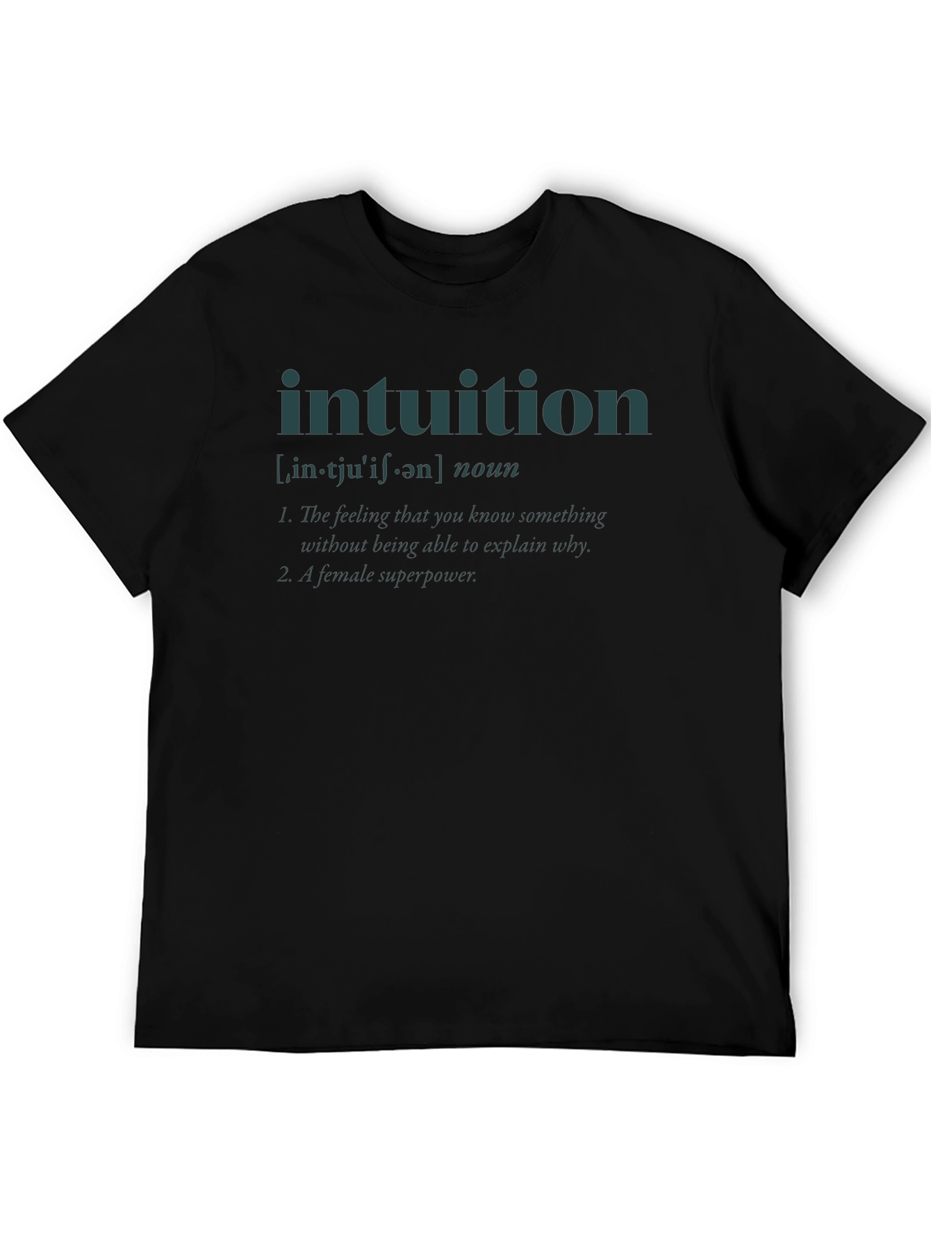 Intuition Definition Black T-Shirt