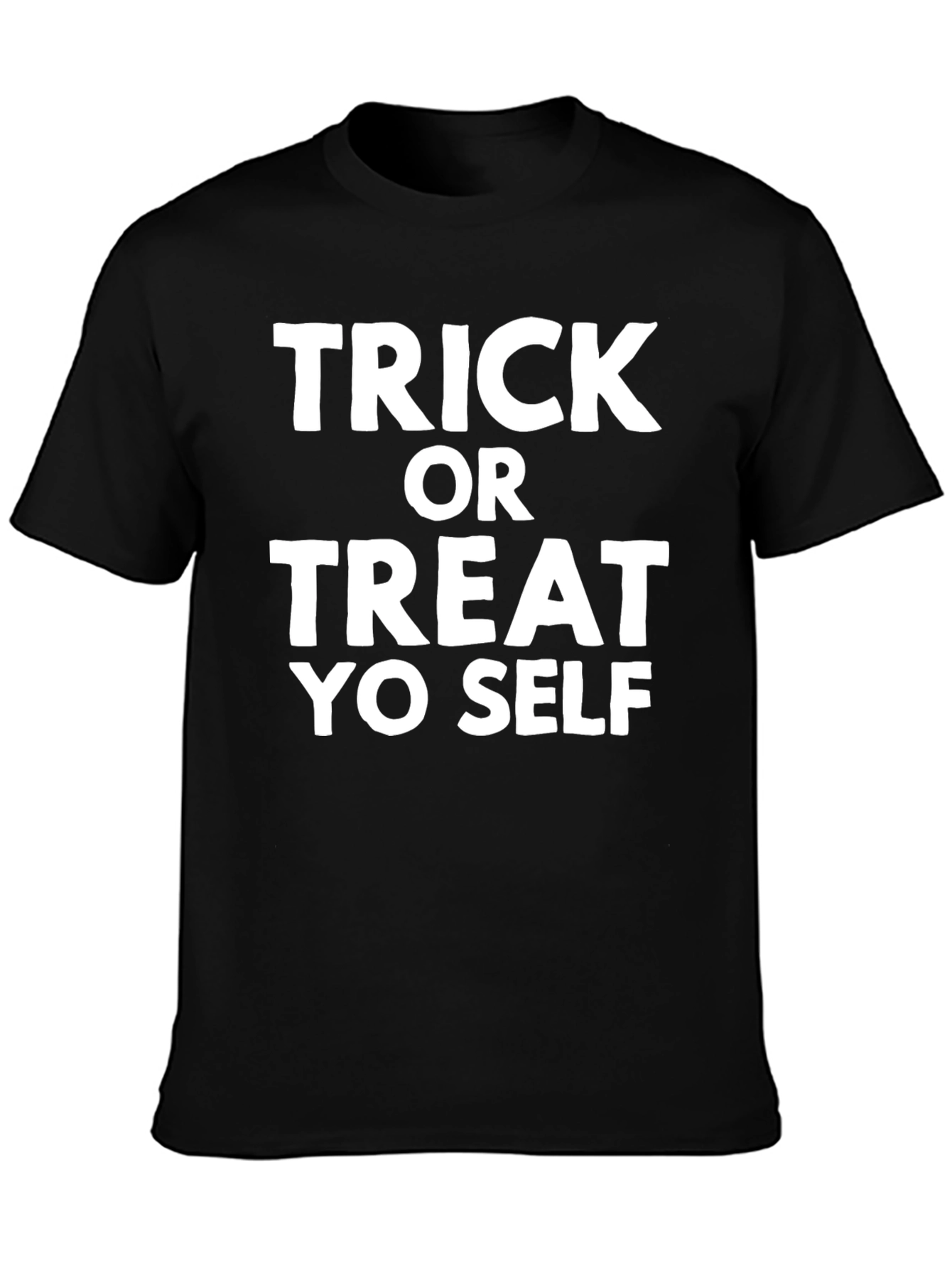 Trick or Treat Yo Self Black T-Shirt