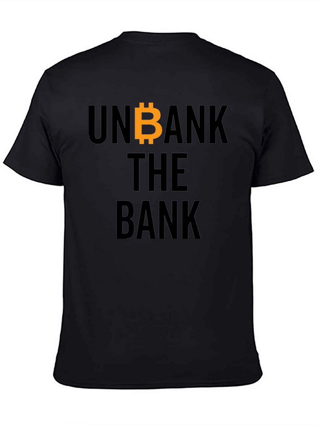 Unbank the Bank Bitcoin T-Shirt