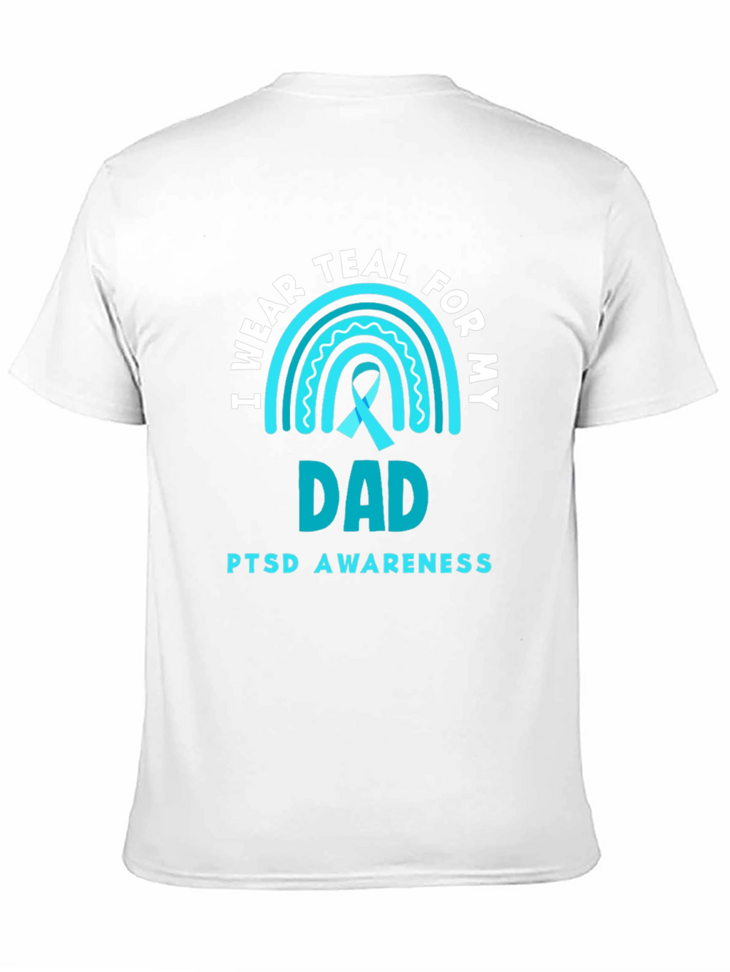 Teal PTSD Awareness Dad T-Shirt