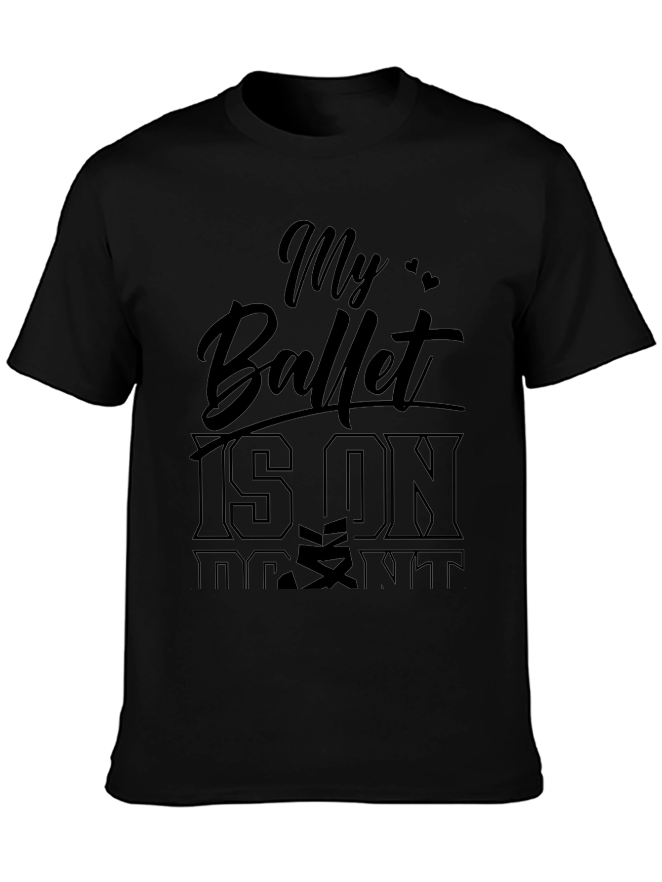 My Ballet Is On Point T-Shirt