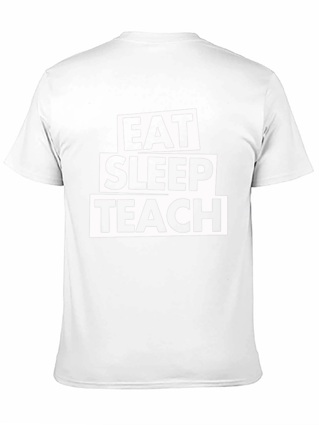 Eat Sleep Teach T-Shirt - Black Cotton Tee