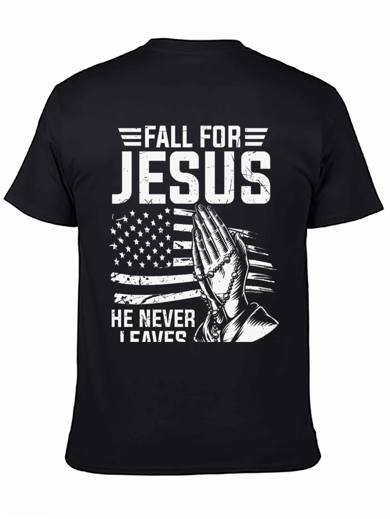 Fall For Jesus Christian T-Shirt - Never Leaves