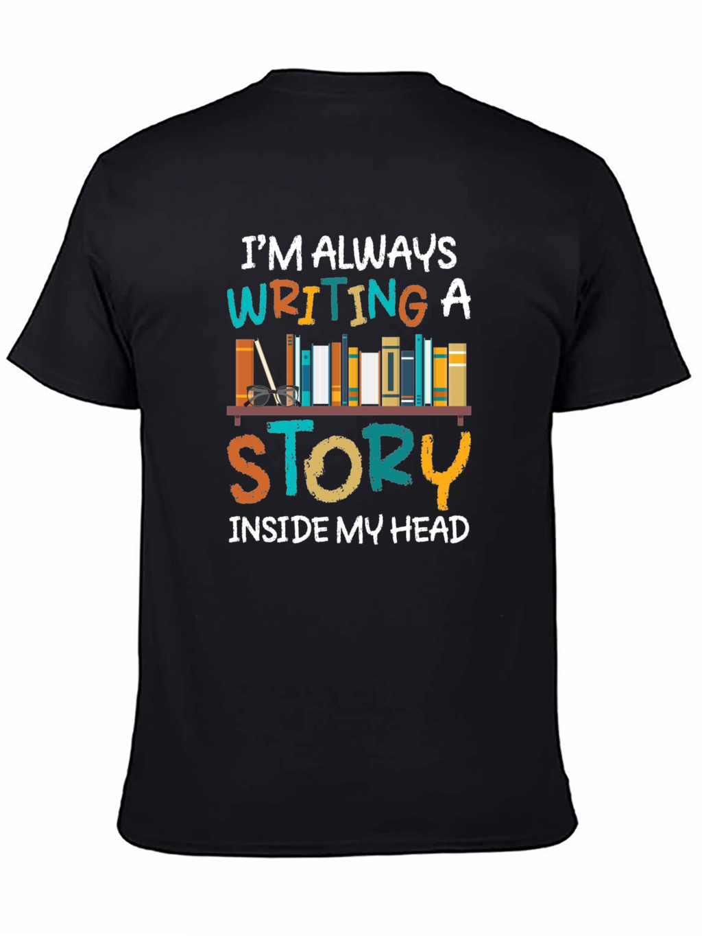 Book Lover T-Shirt: Writing a Story