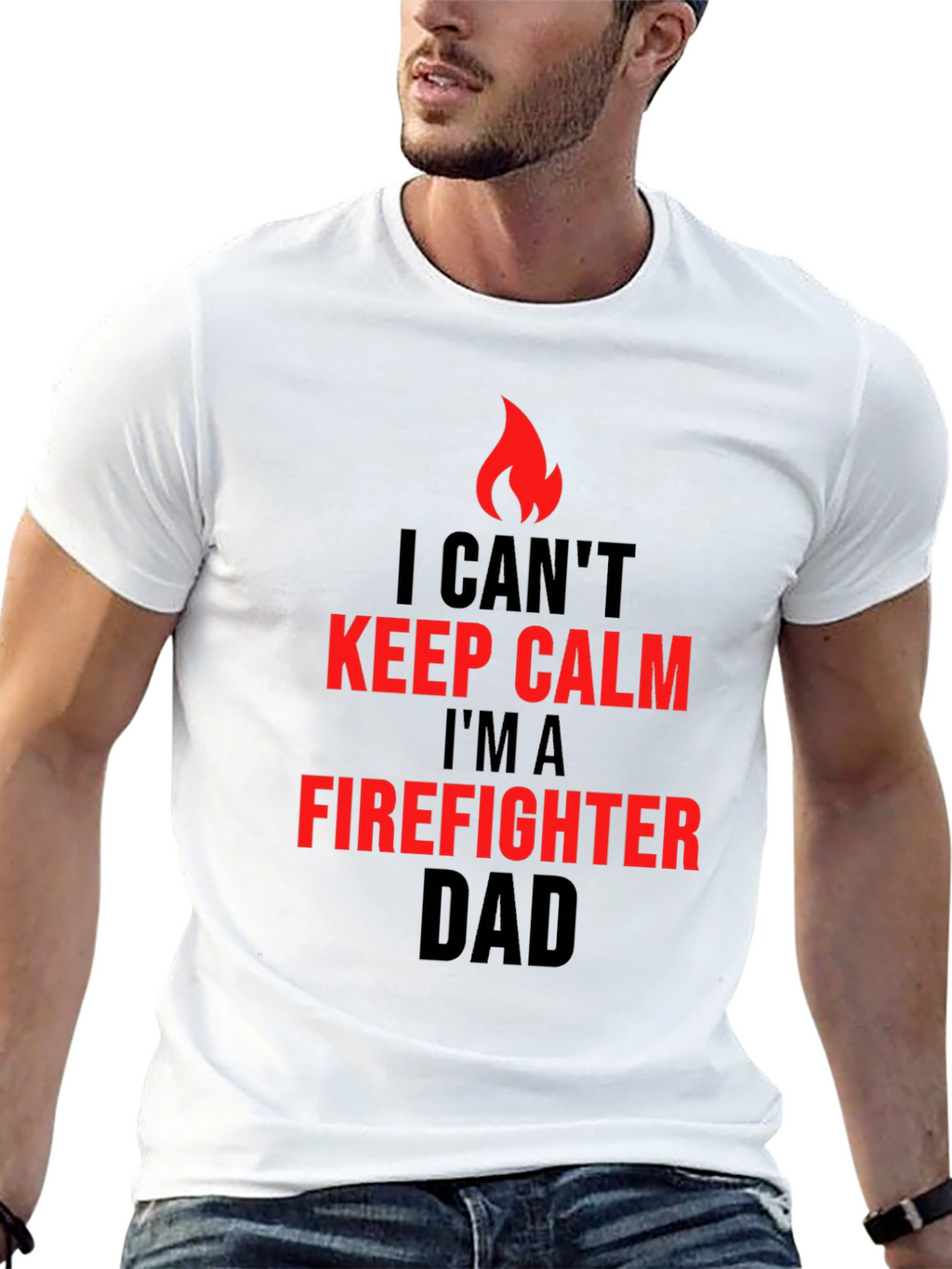 Firefighter Dad T-Shirt - I Cant Keep Calm