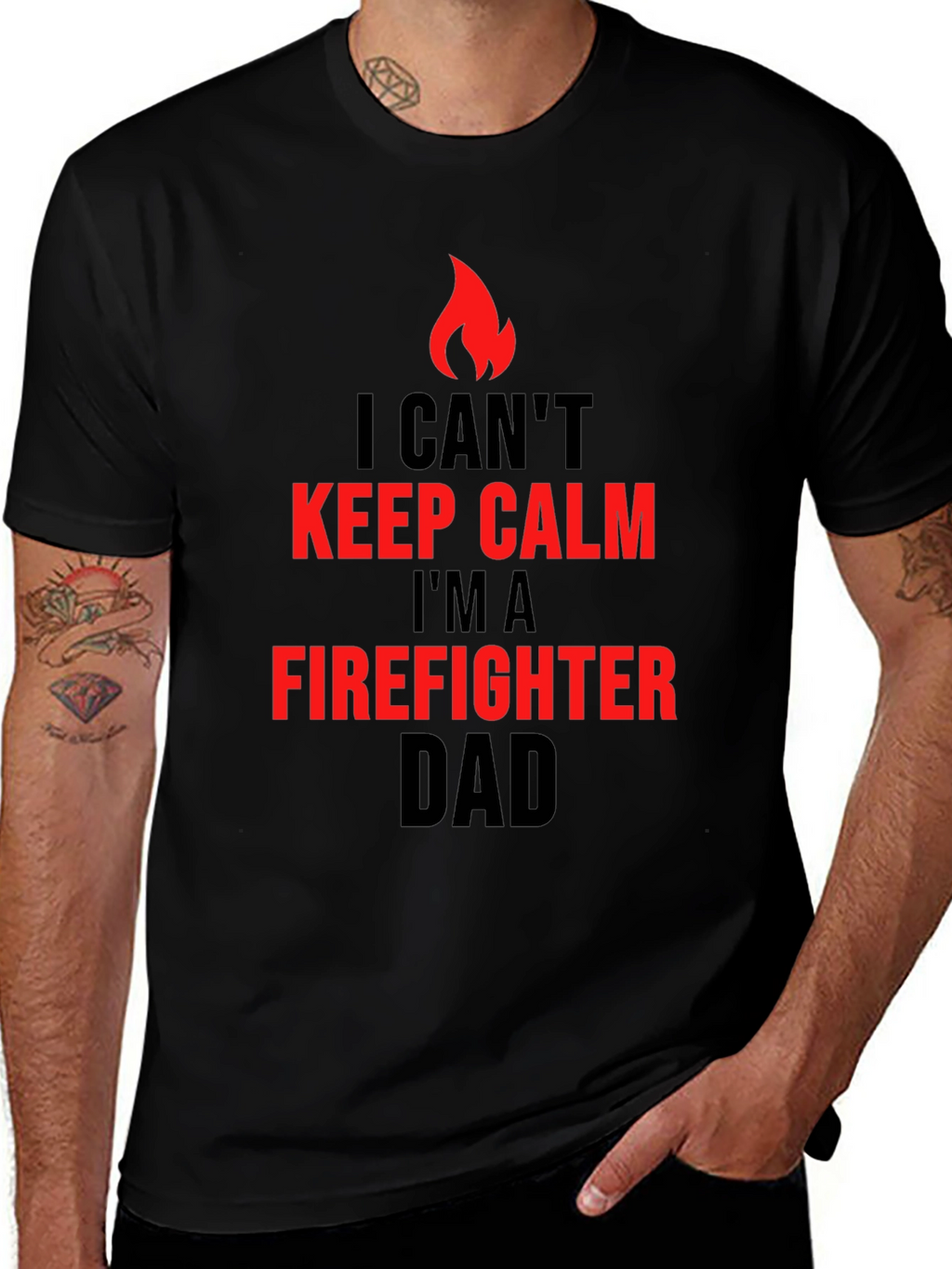 Firefighter Dad T-Shirt - I Cant Keep Calm