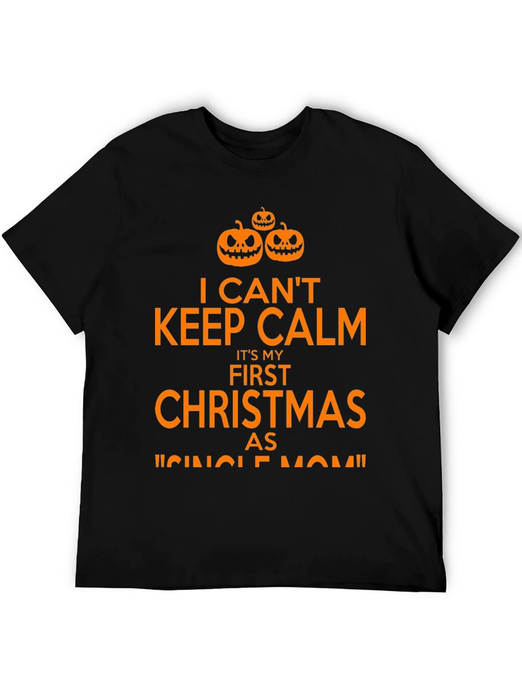 Funny Halloween Single Mom T-Shirt