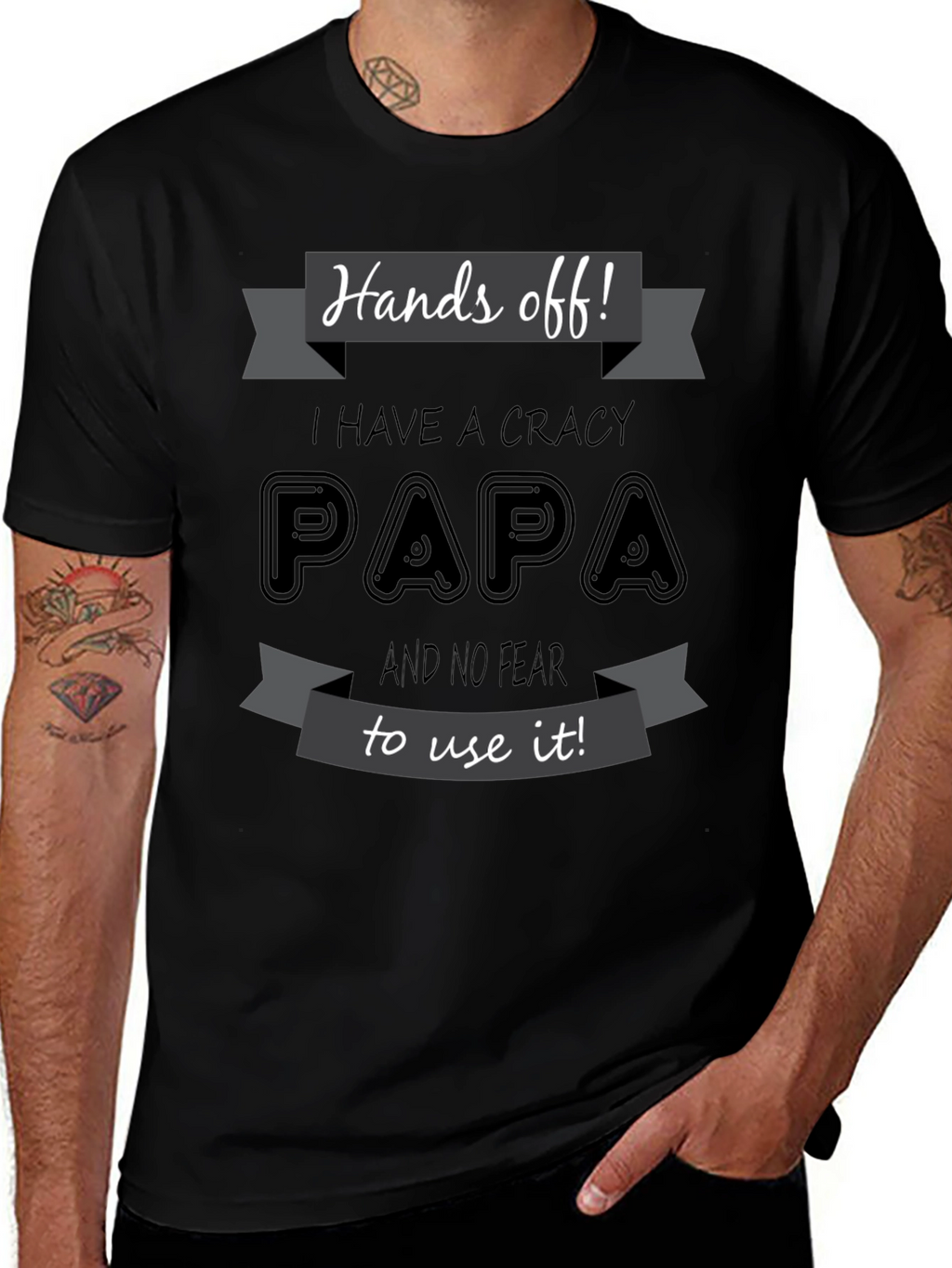 Hands Off Crazy Papa T-Shirt Novelty Fathers Day Gift