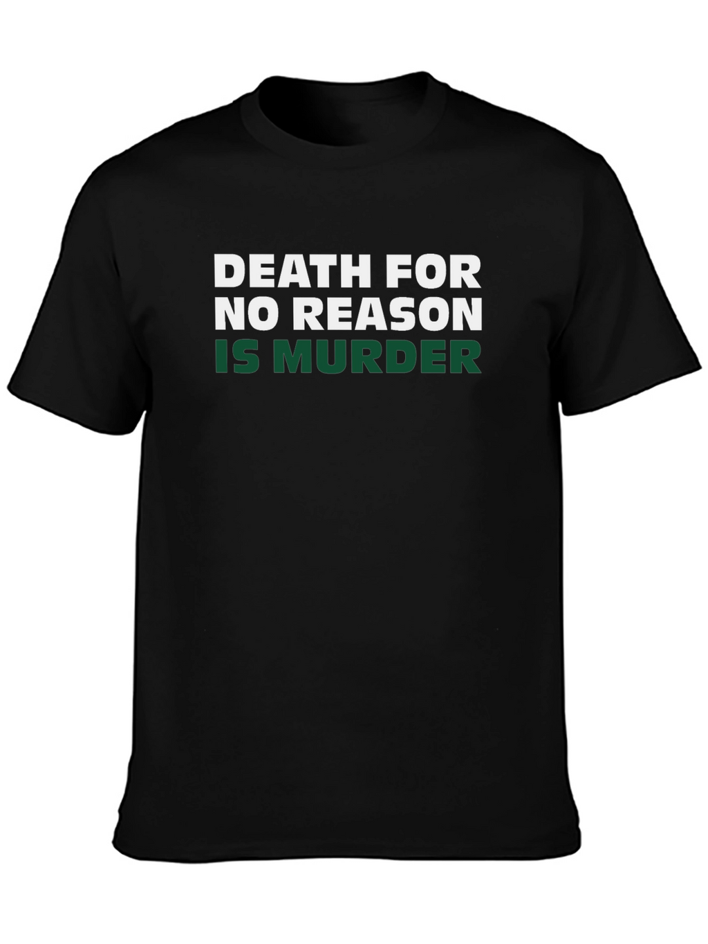 Death for No Reason Tee