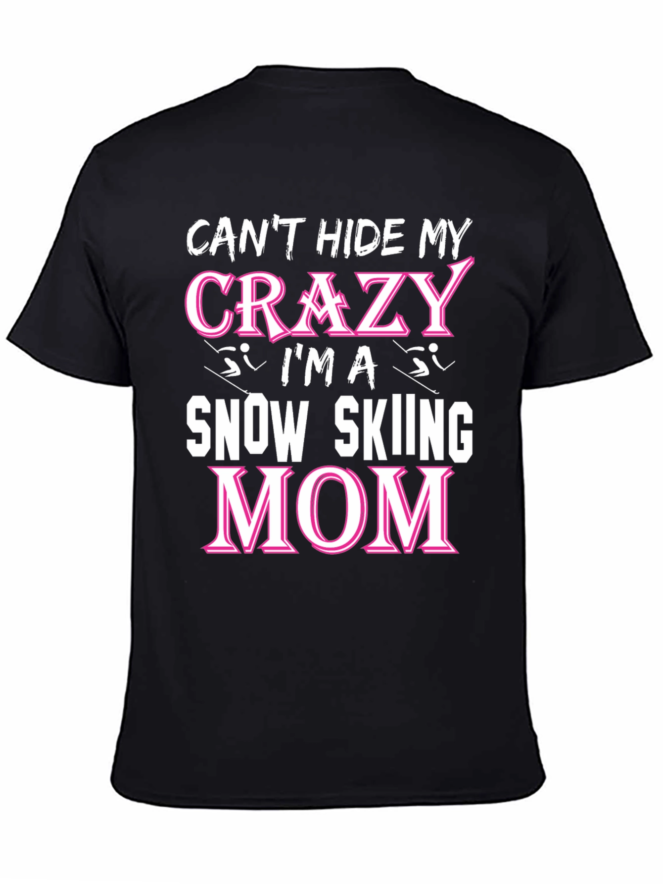 Crazy Snow Skiing Mom T-Shirt