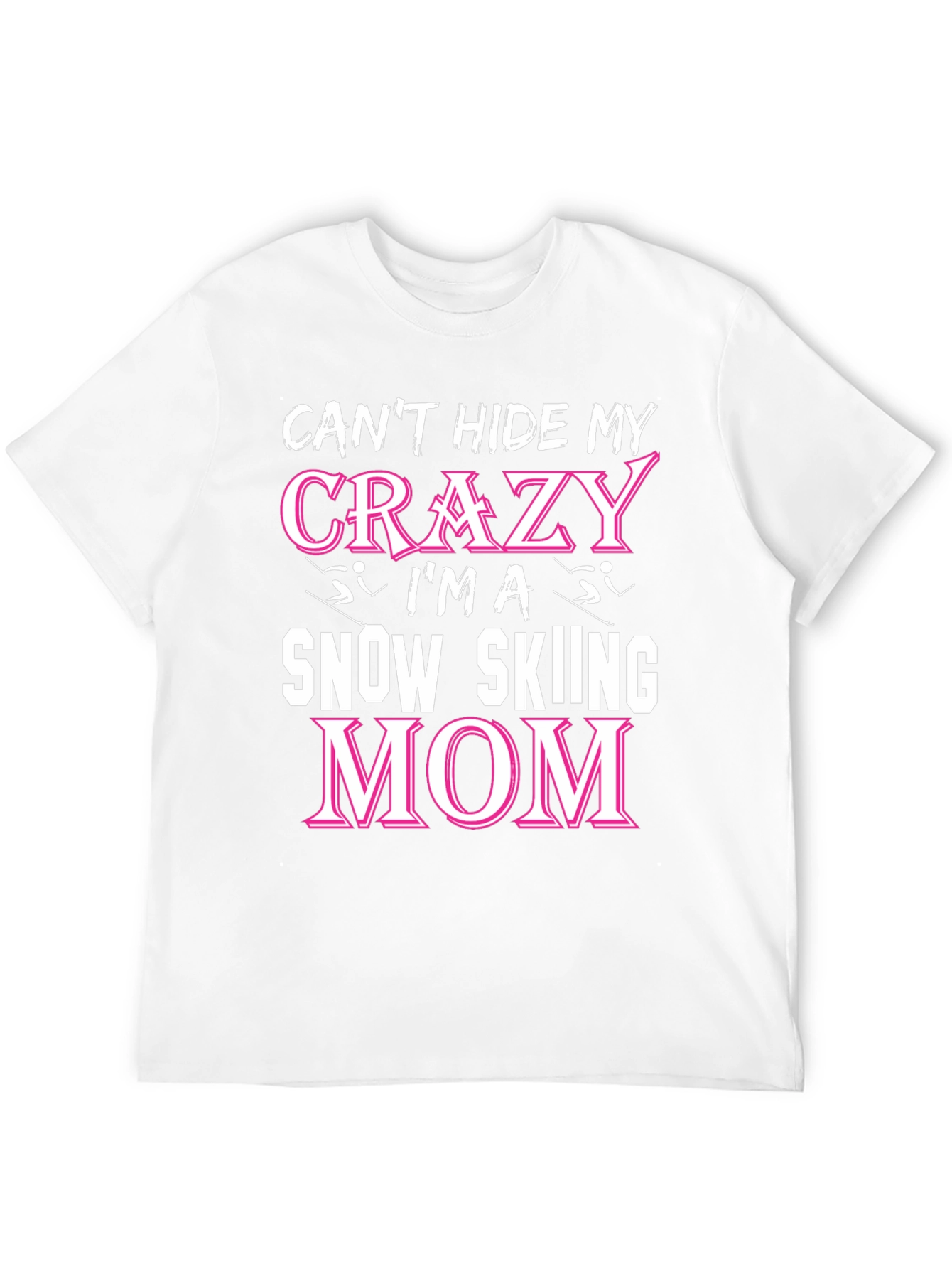 Crazy Snow Skiing Mom T-Shirt