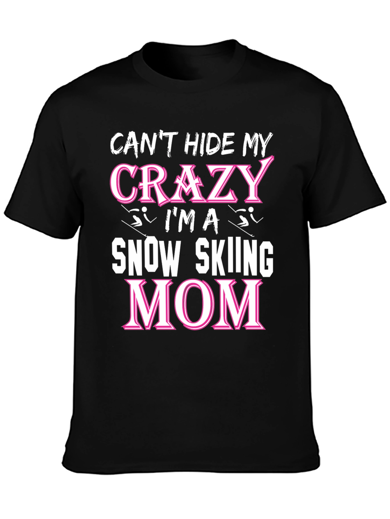 Crazy Snow Skiing Mom T-Shirt