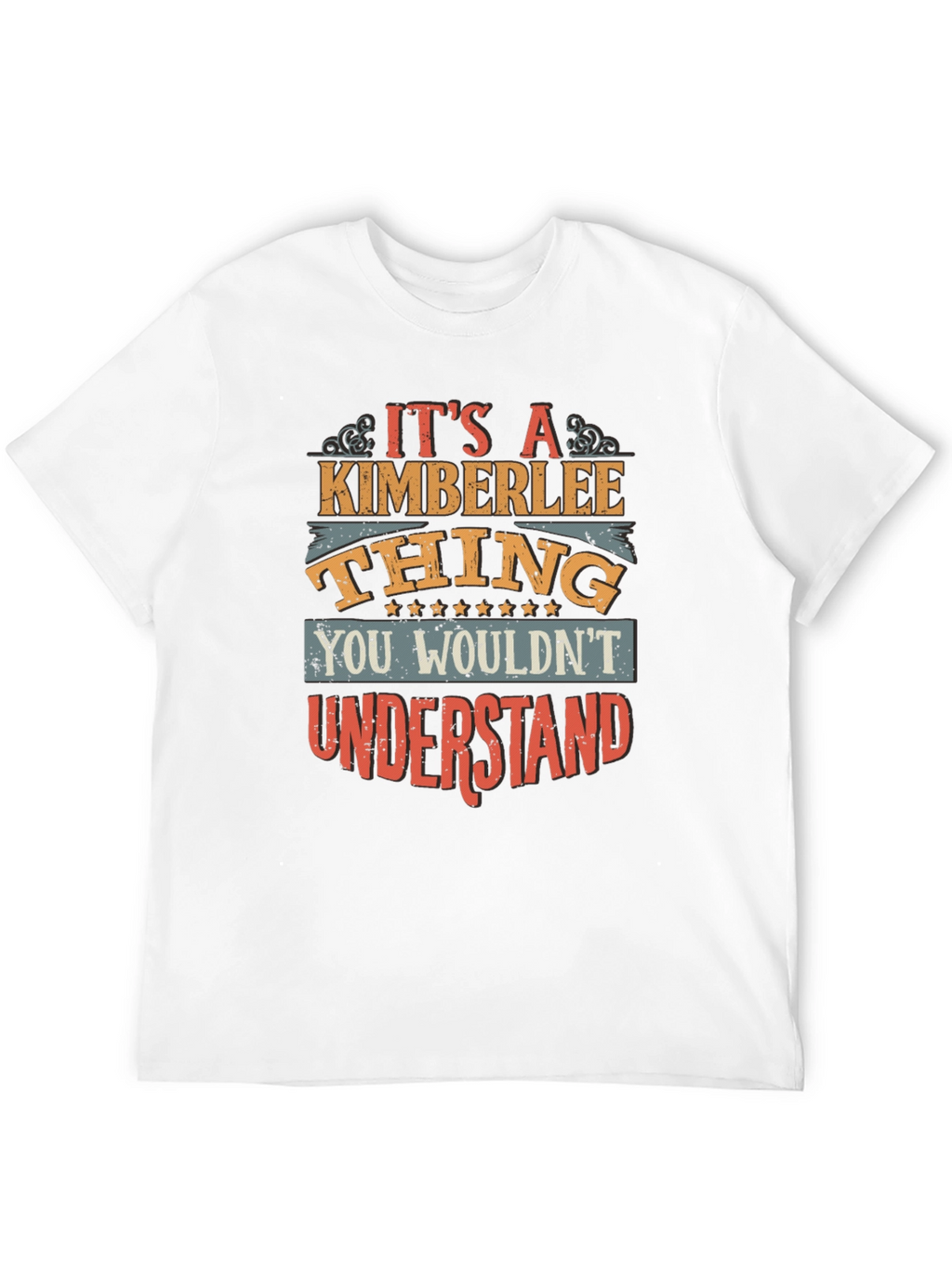 Its a Kimberlee Thing T-Shirt
