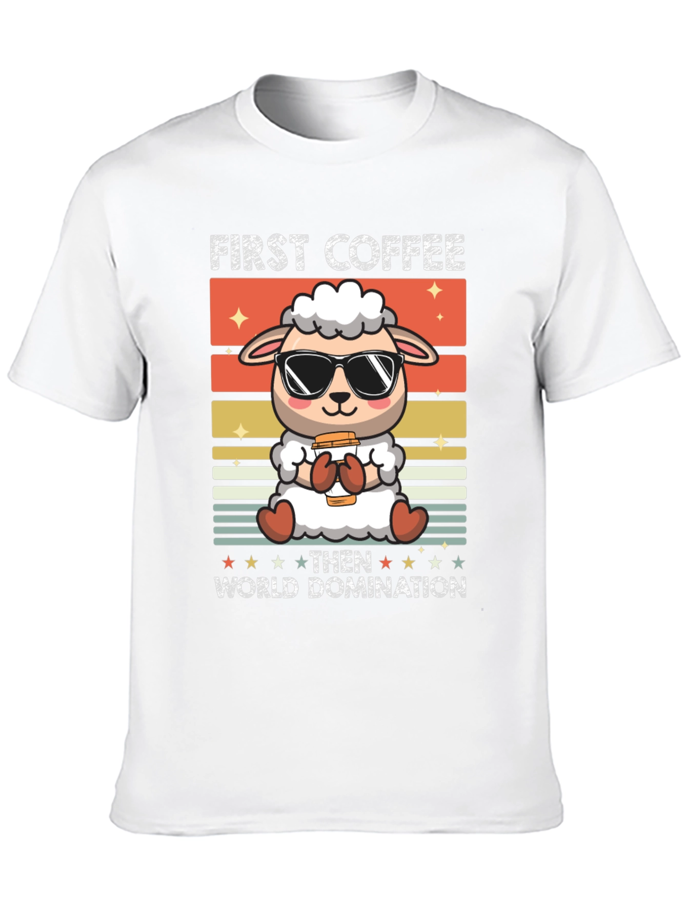 First Coffee Then World Domination T-Shirt