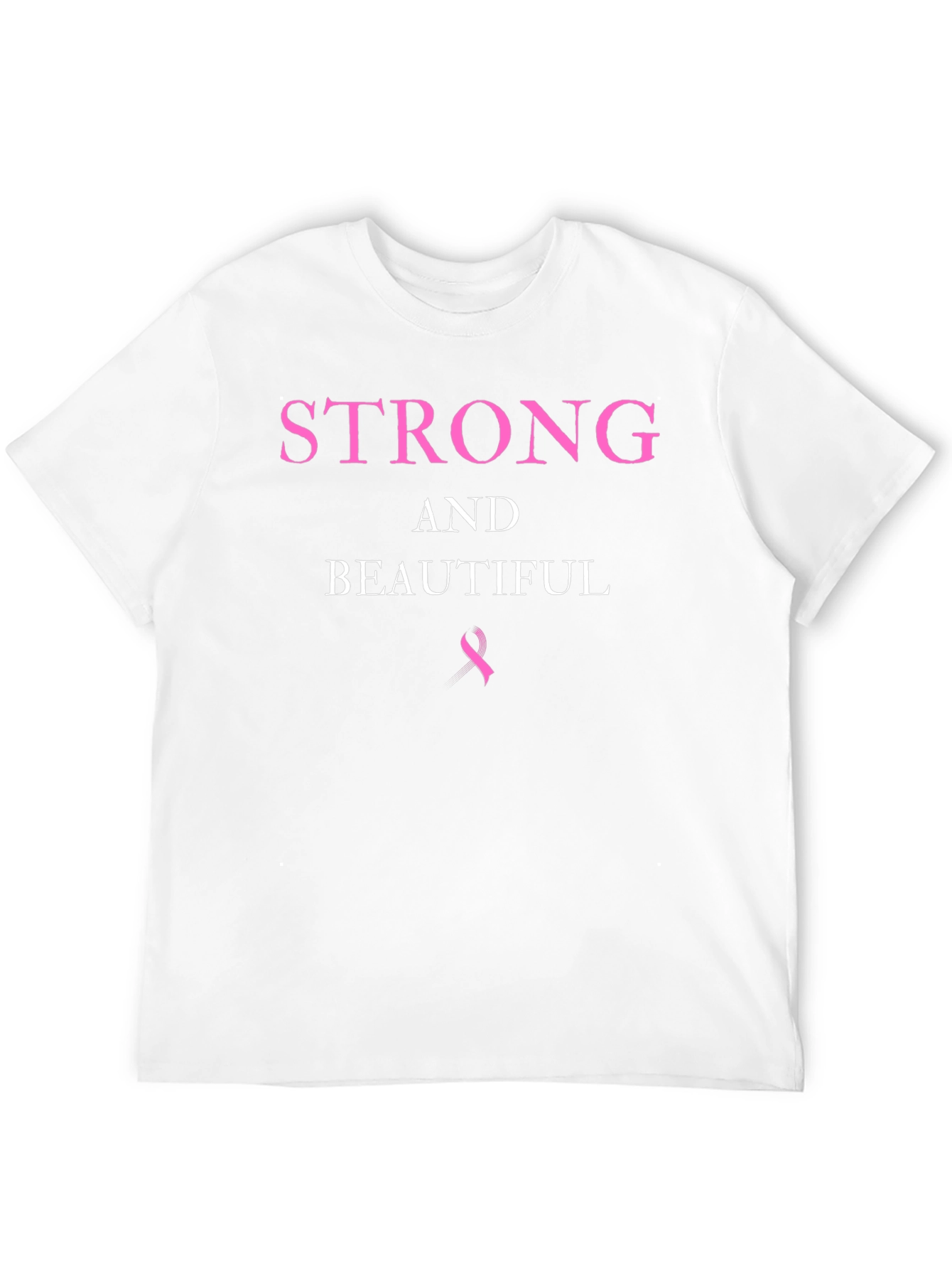 Strong & Beautiful Breast Cancer Awareness T-Shirt