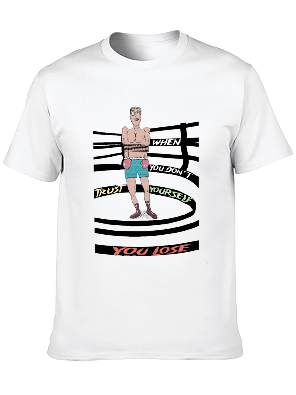 Trust Yourself Graphic T-Shirt