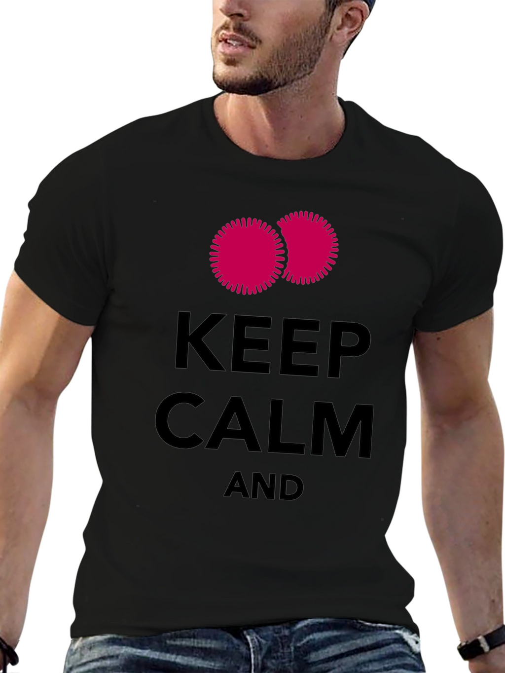 Keep Calm Graphic Tee - Funny T-Shirt