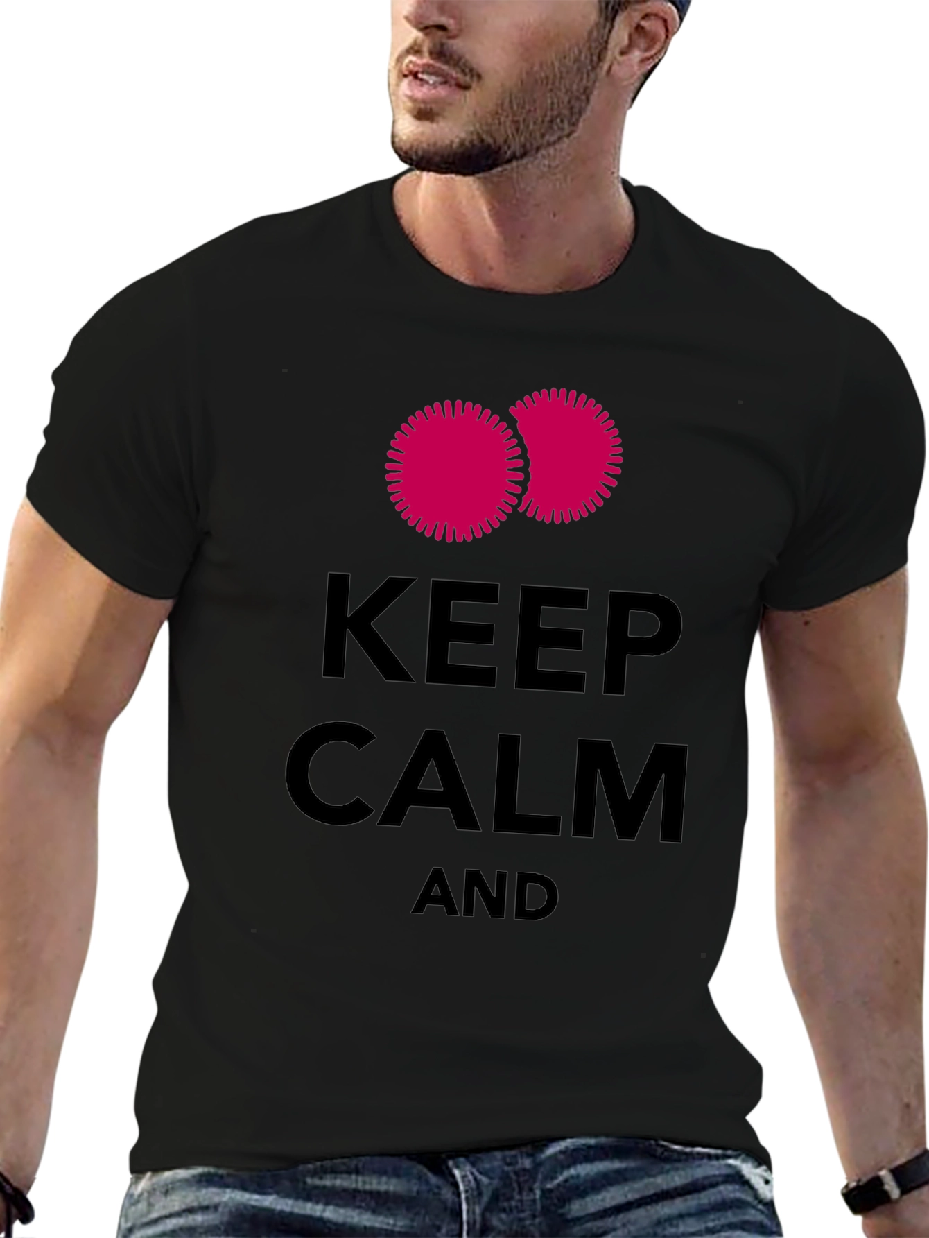 Keep Calm Graphic Tee - Funny T-Shirt