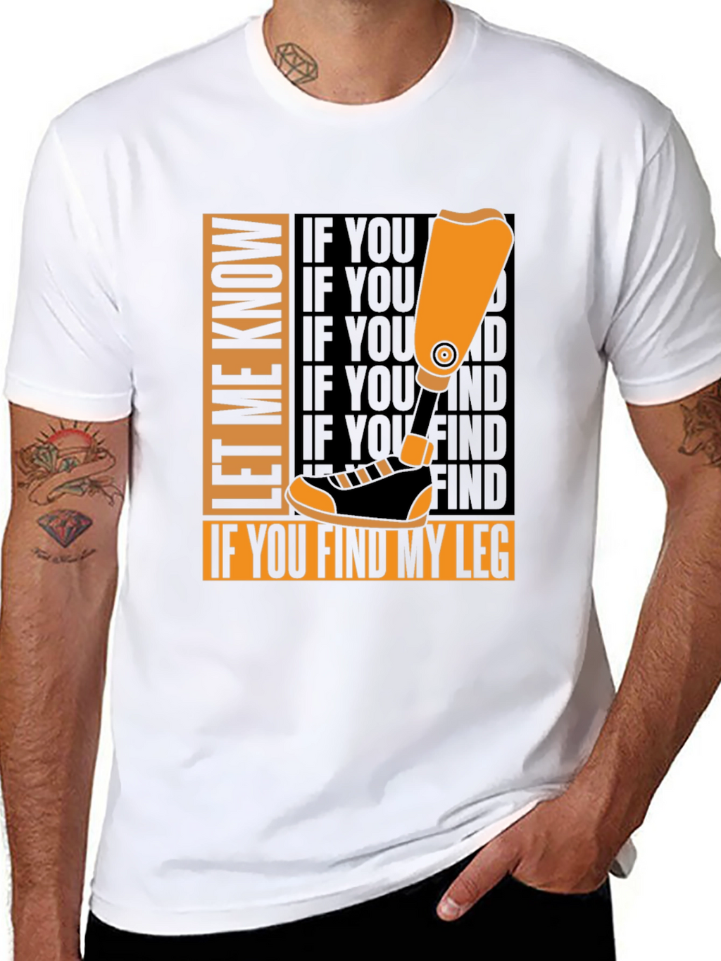 Let Me Know If You Find My Leg T-Shirt