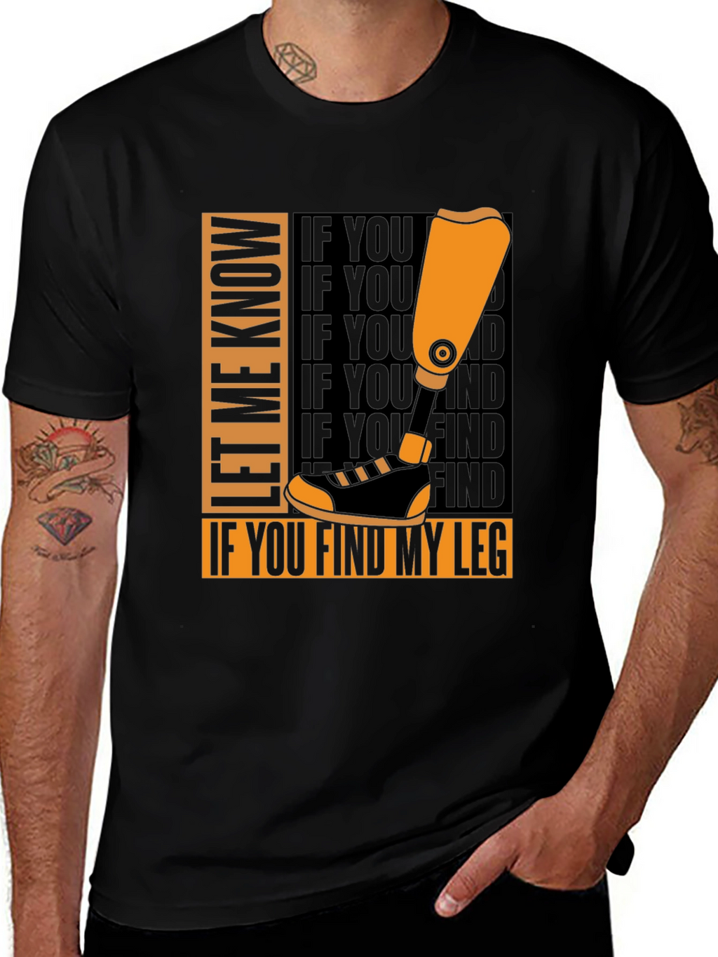 Let Me Know If You Find My Leg T-Shirt
