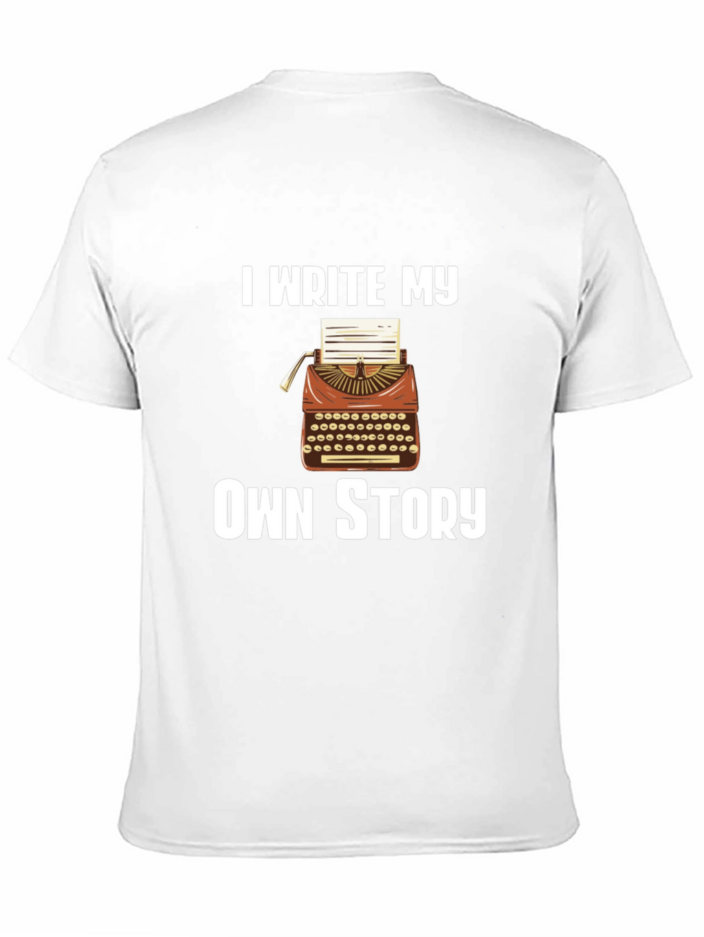 I Write My Own Story T-Shirt
