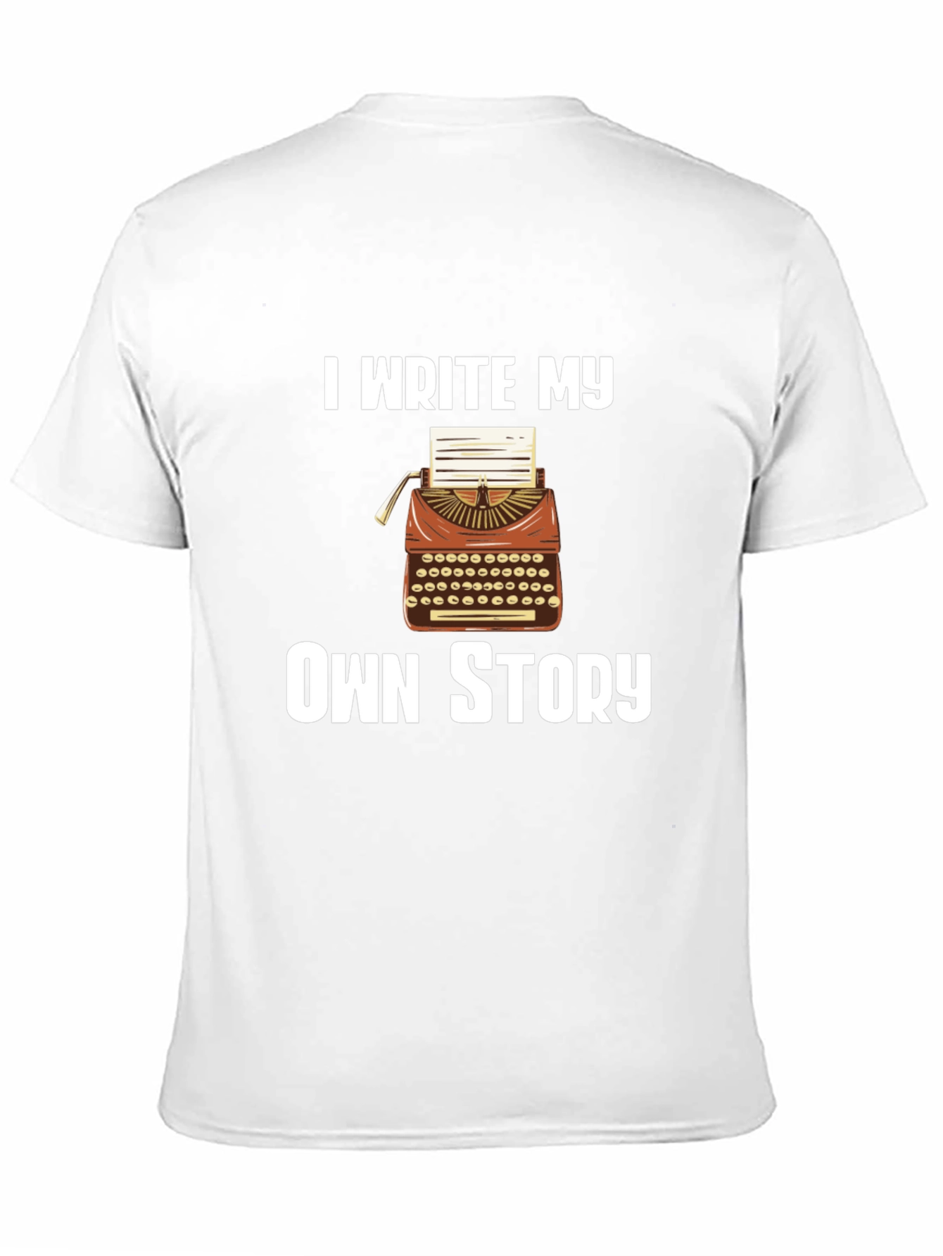 I Write My Own Story T-Shirt
