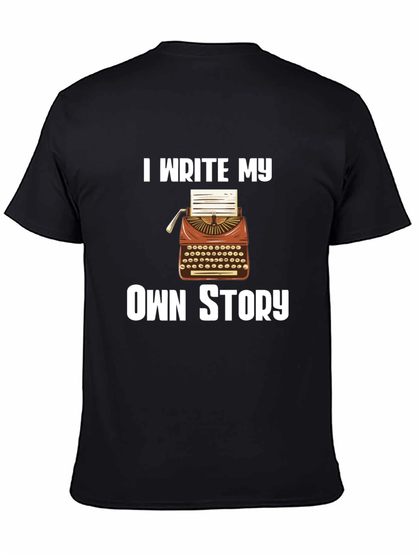 I Write My Own Story T-Shirt