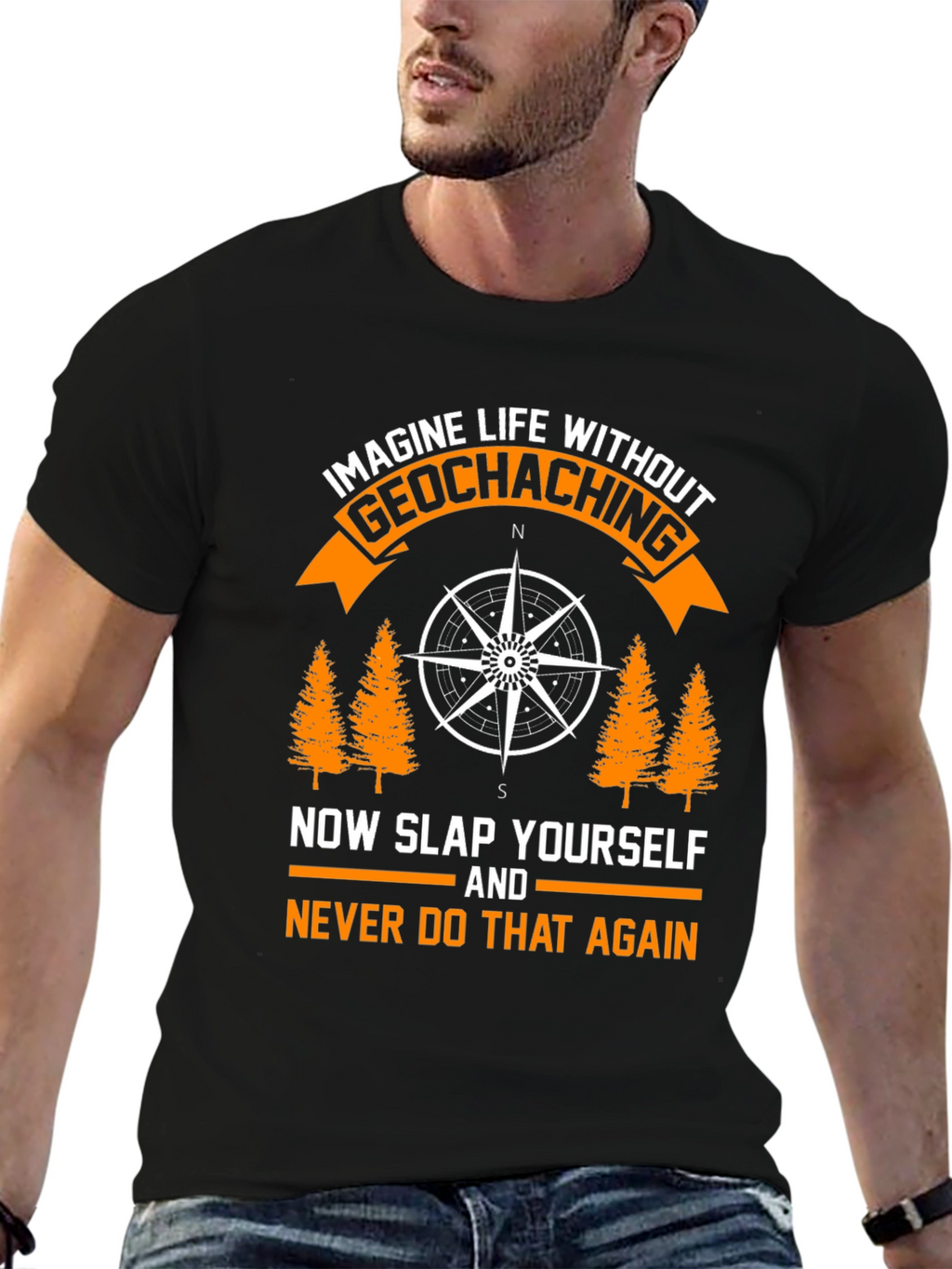 Geocaching Graphic T-Shirt - Never Do That Again