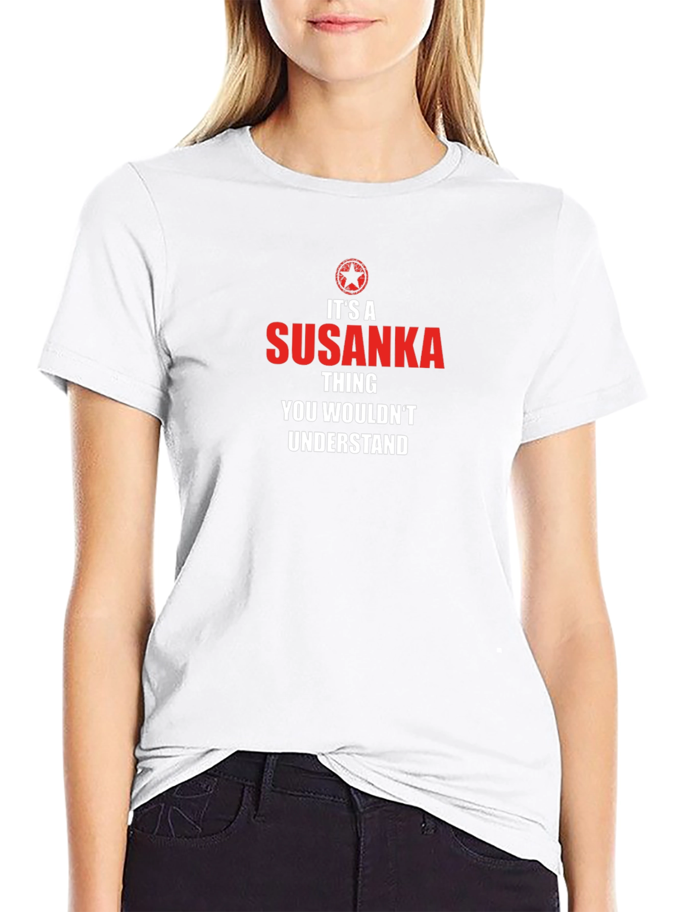 Its a Susanka Thing Graphic T-Shirt