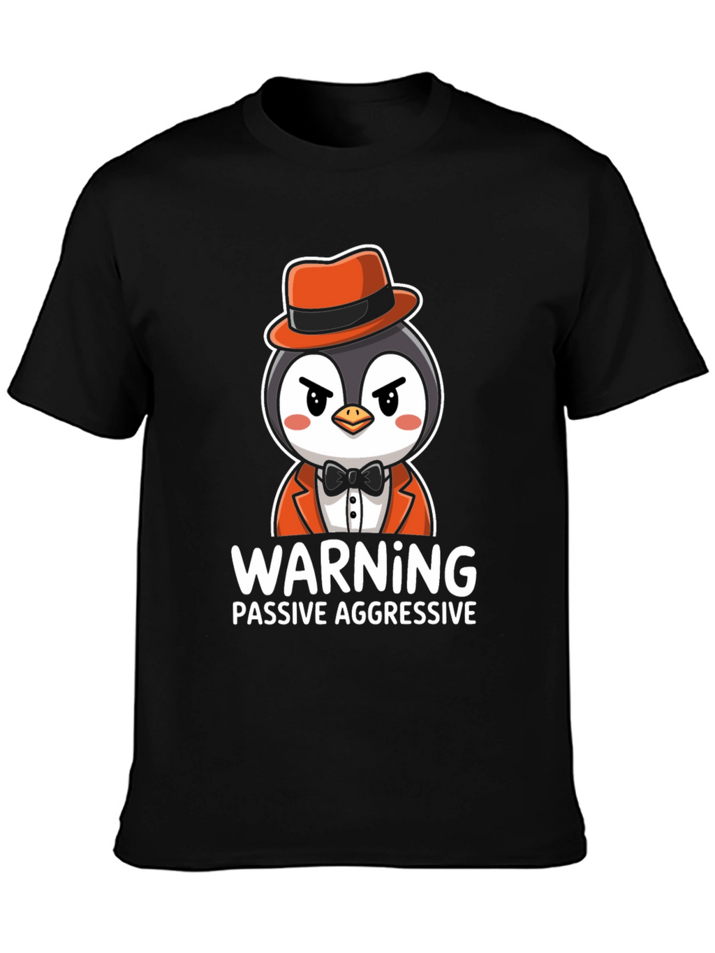 Warning Passive Aggressive Penguin T-Shirt
