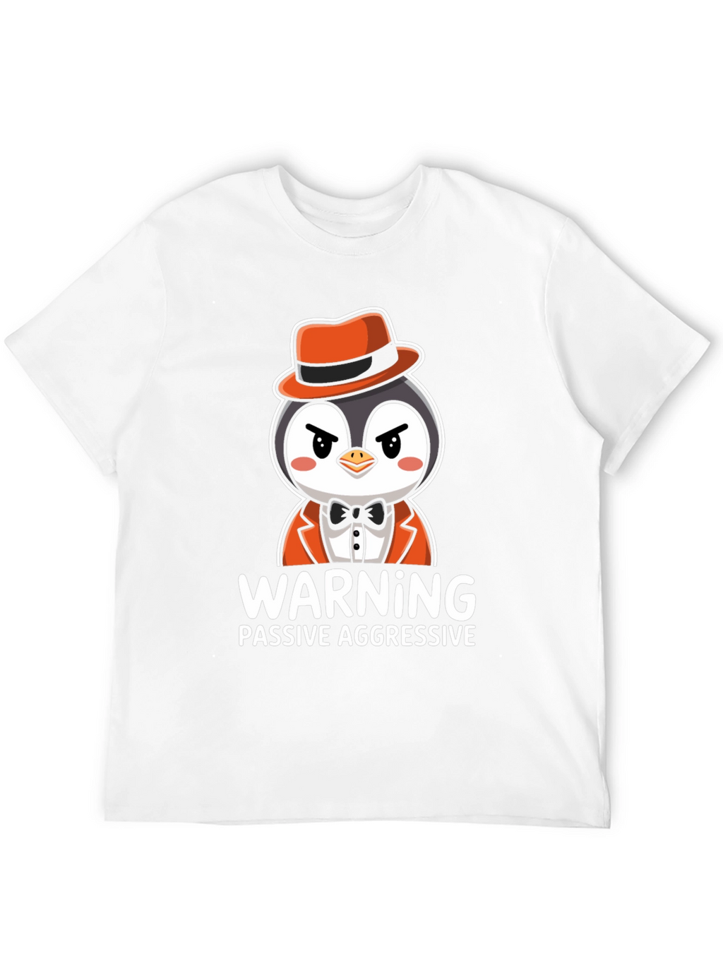 Warning Passive Aggressive Penguin T-Shirt
