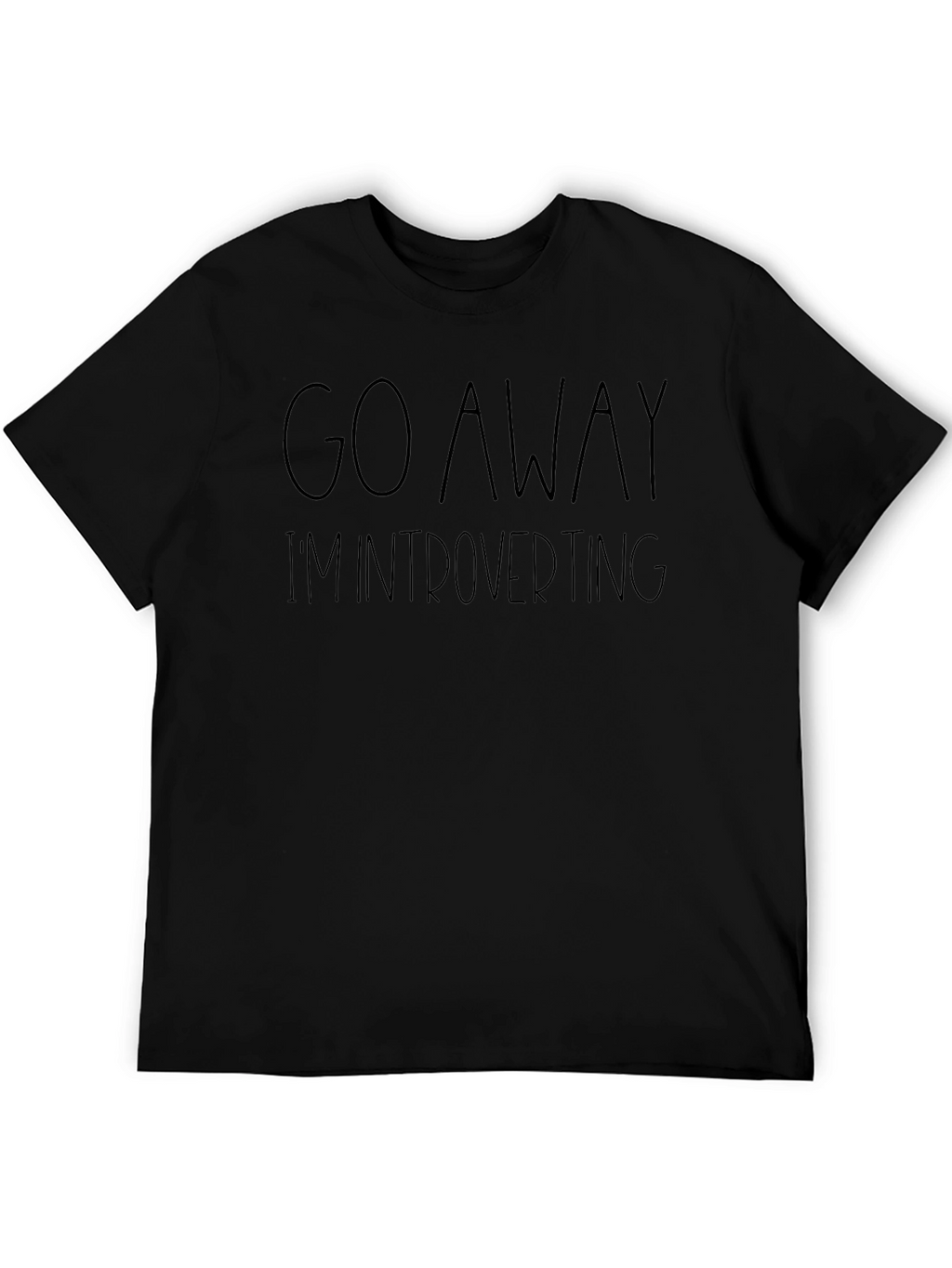 Go Away Im Introverting Black T-Shirt