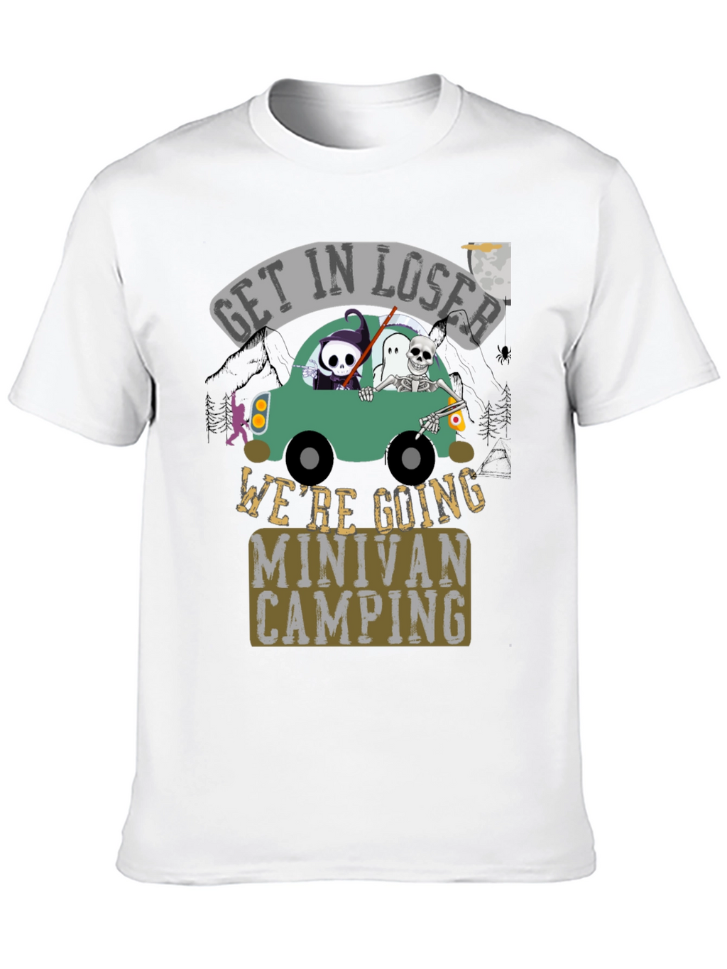 Get In Loser Minivan Camping Tee