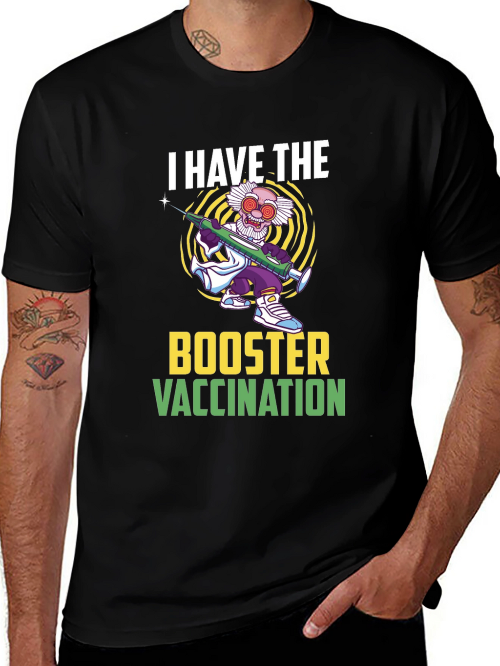I Have The Booster Vaccination T-Shirt
