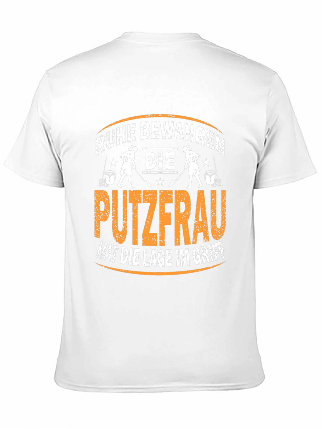 Ruhe Bewahren T-Shirt - Cleaning Lady Design