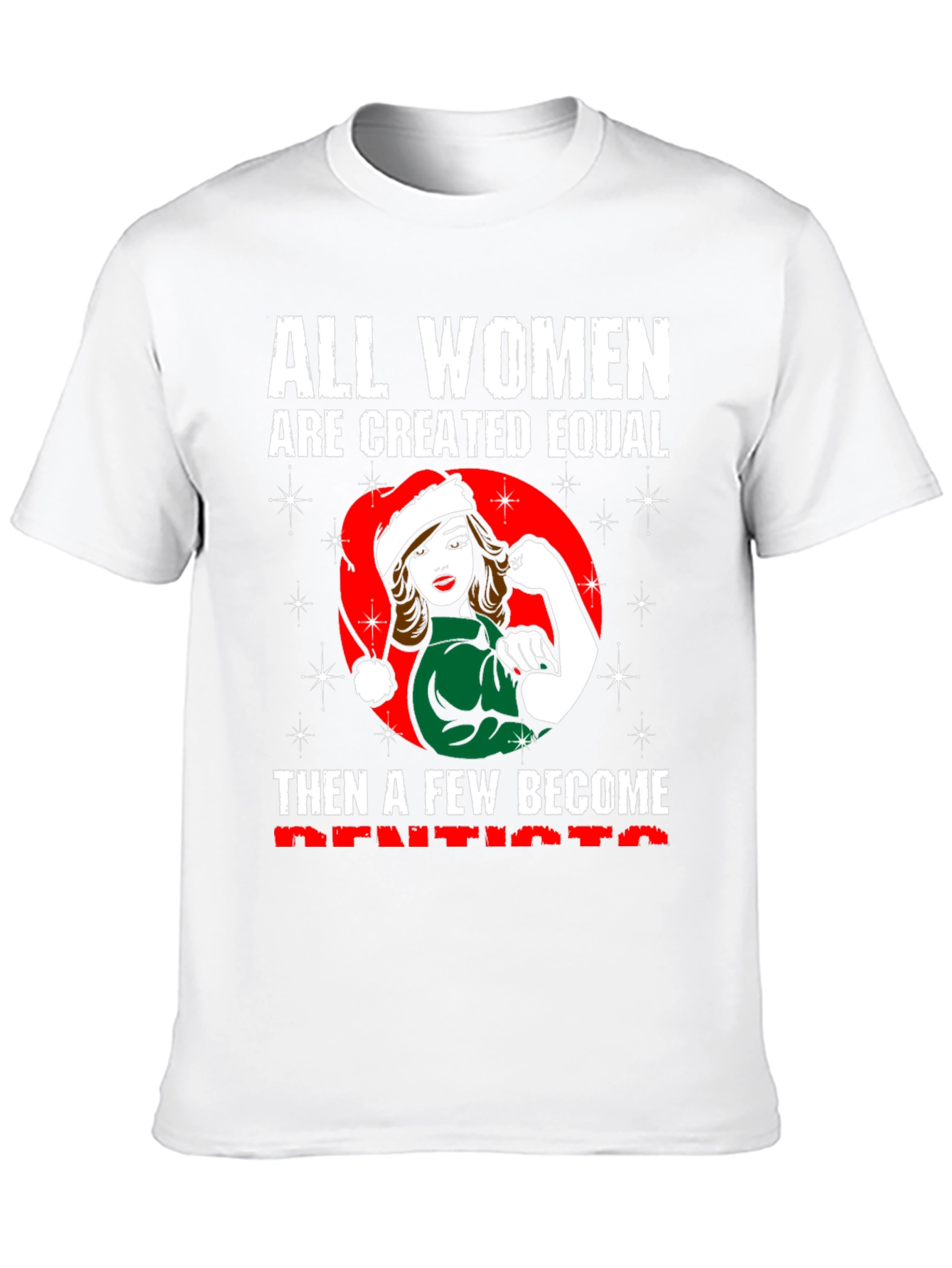 All Women Dentists Graphic T-Shirt