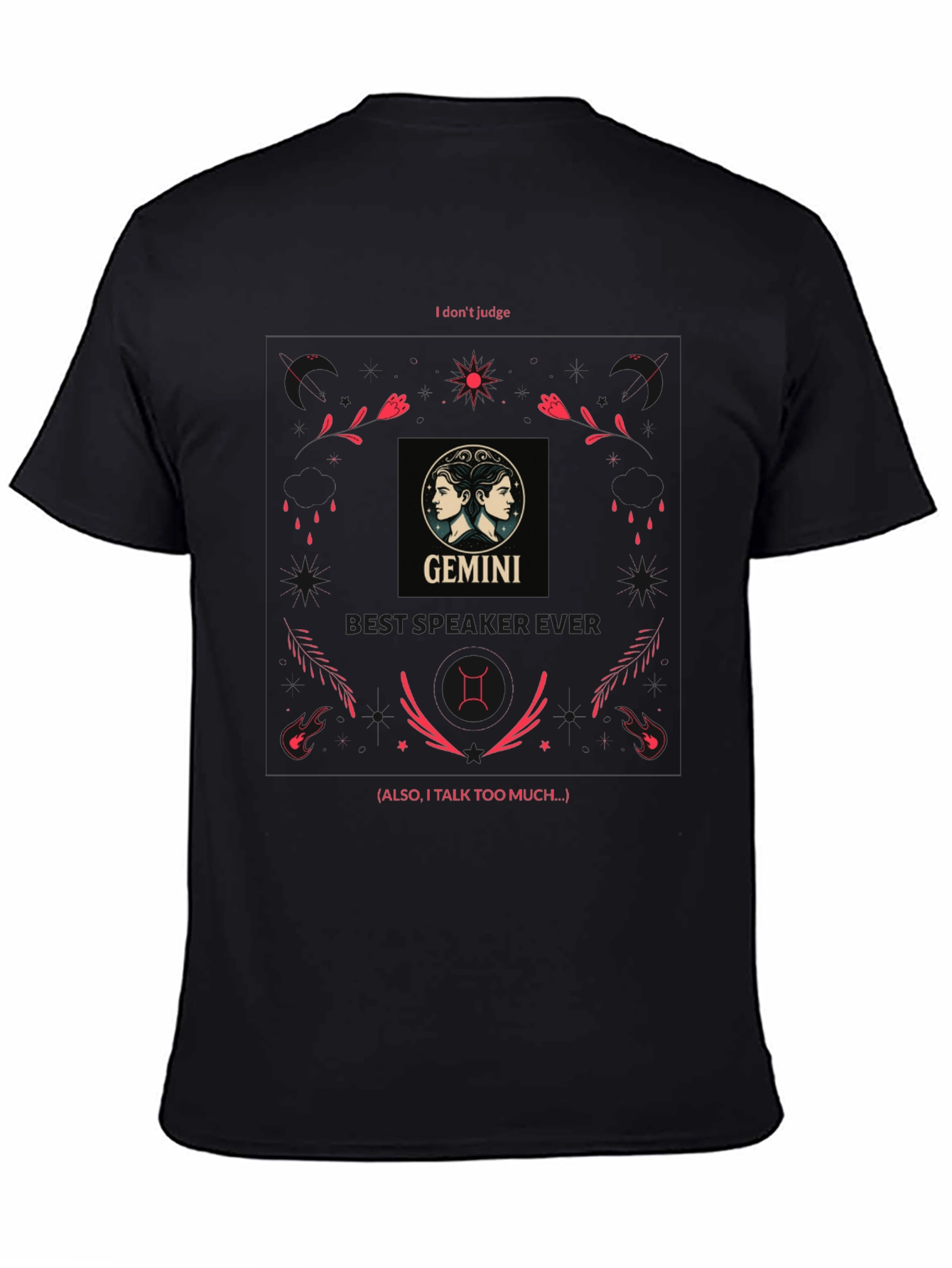 Gemini Zodiac T-Shirt - I Dont Judge Tee