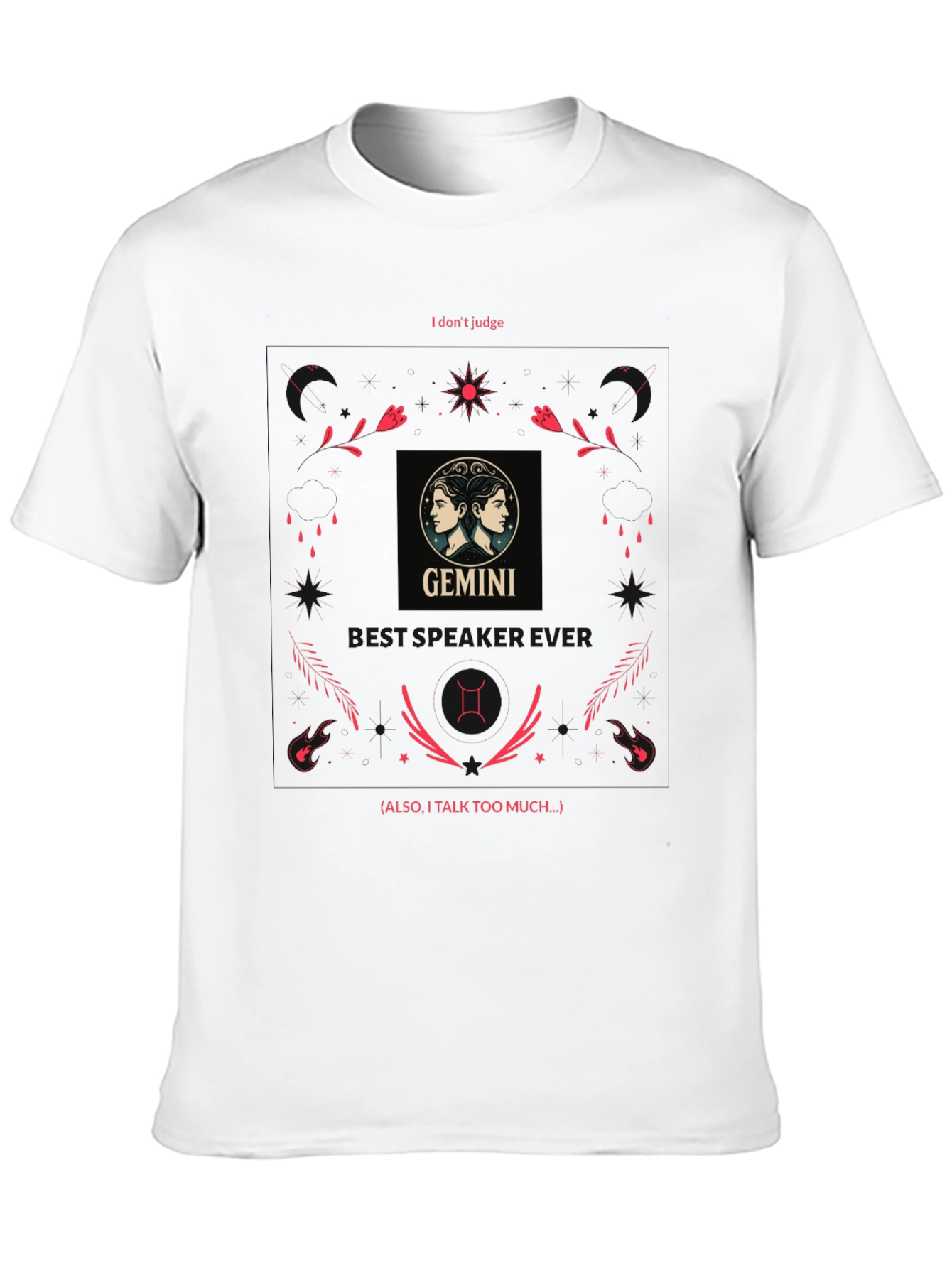 Gemini Zodiac T-Shirt - I Dont Judge Tee