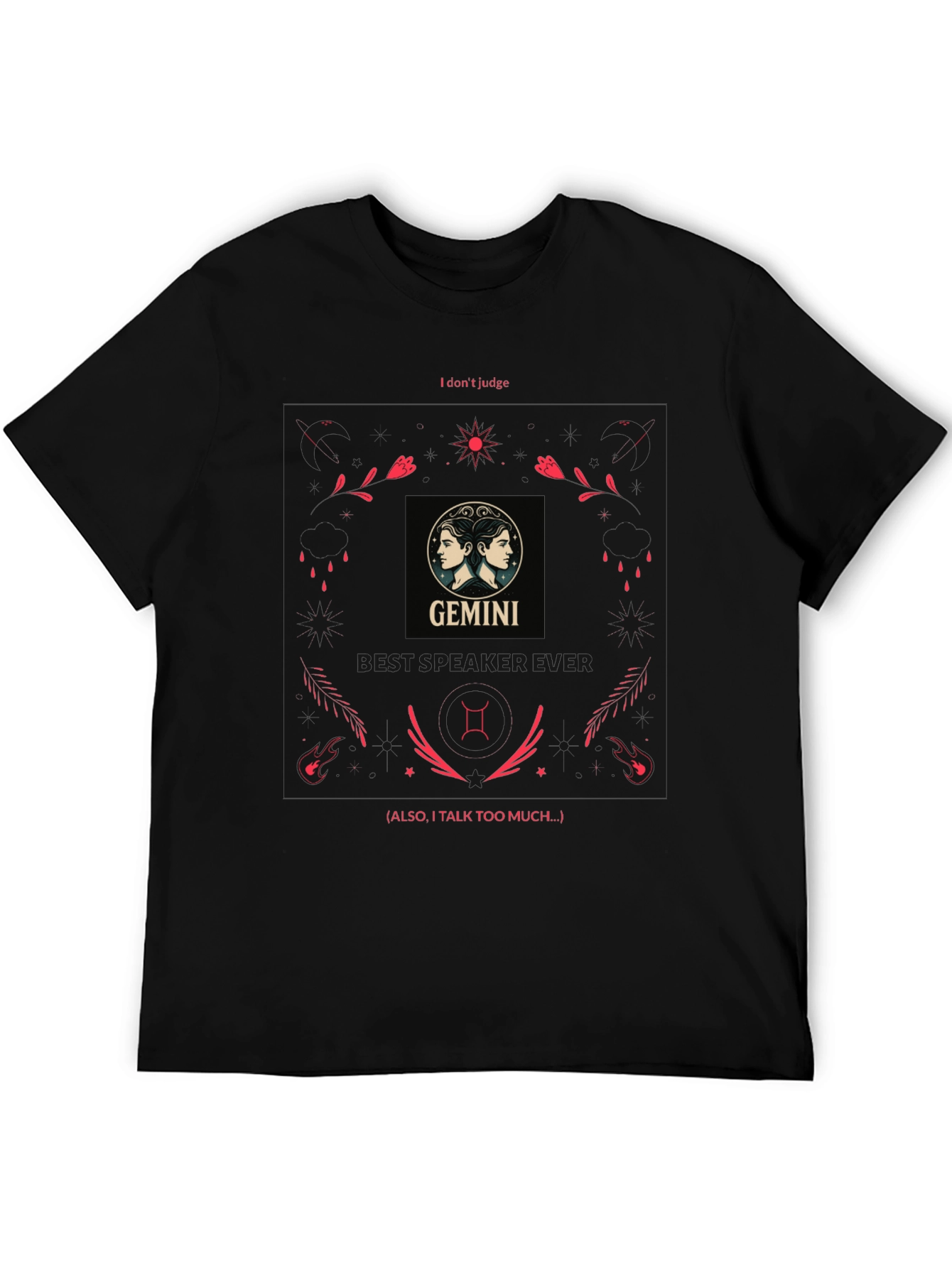 Gemini Zodiac T-Shirt - I Dont Judge Tee