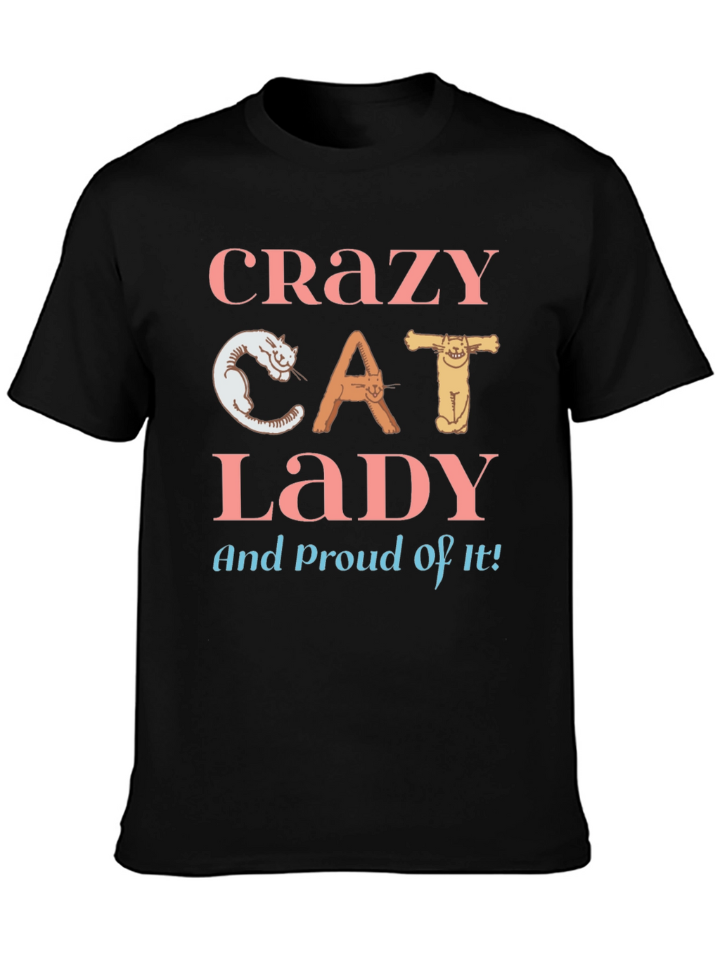 Crazy Cat Lady T-Shirt