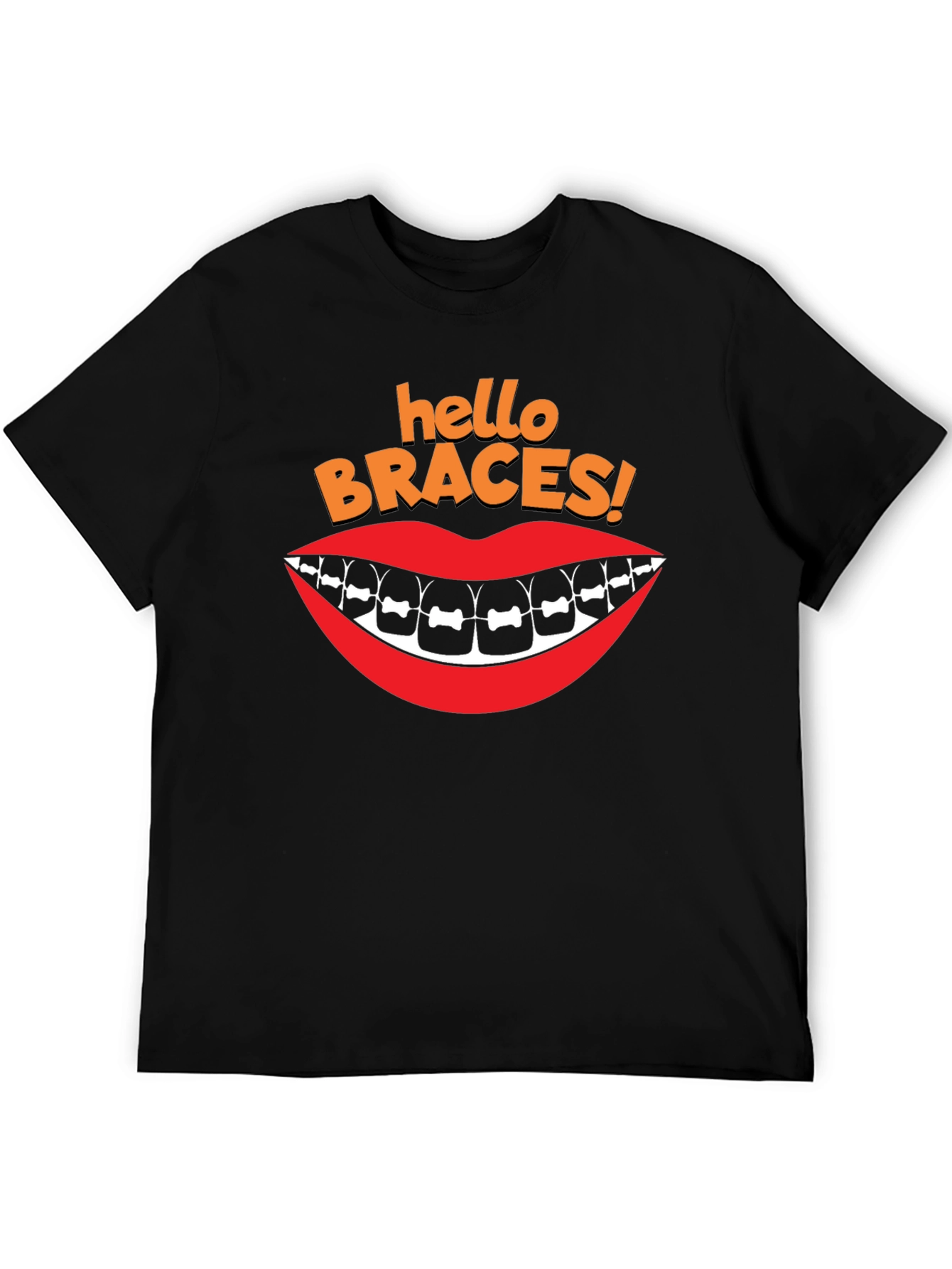 Hello Braces T-Shirt - Orthodontic Humor Tee