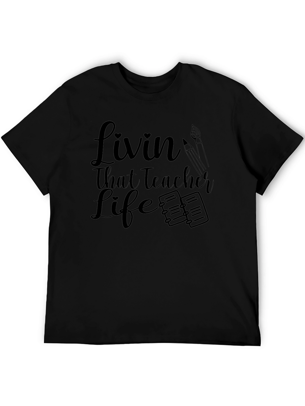 Livin That Teacher Life Black Graphic Tee