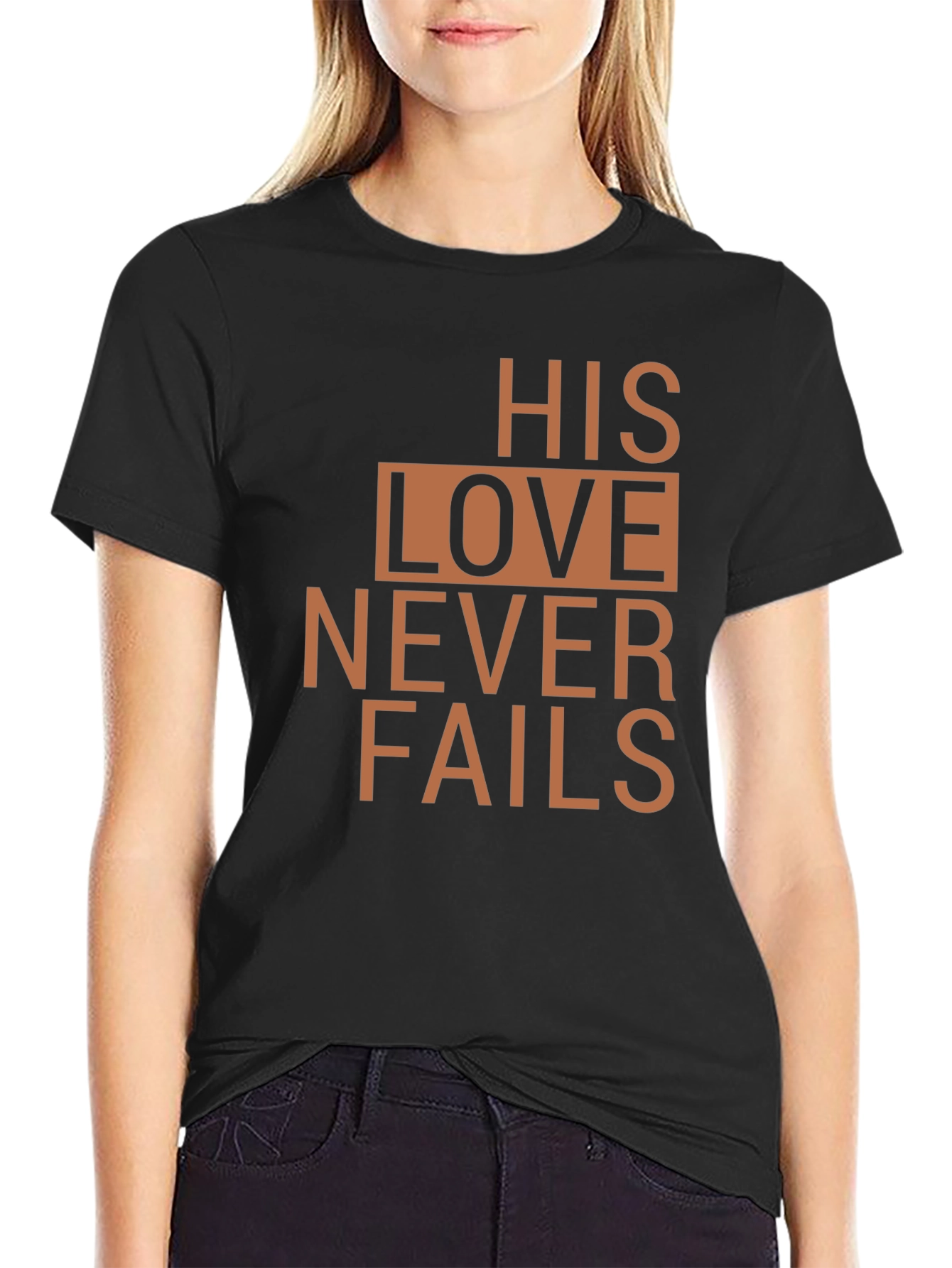 Faithful T-Shirt: His Love Never Fails - Christian Tee