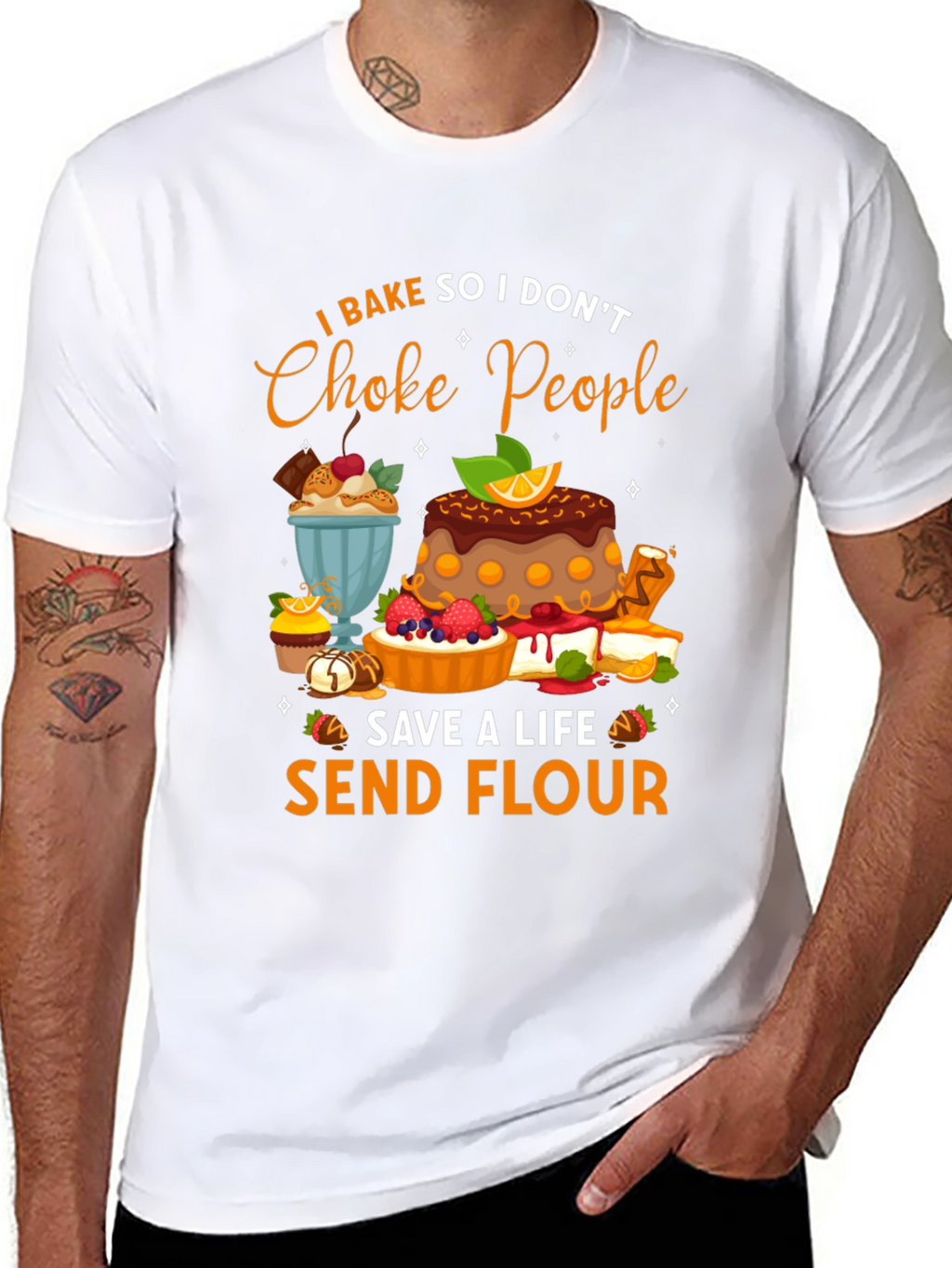 I Bake So I Dont Choke People T-Shirt