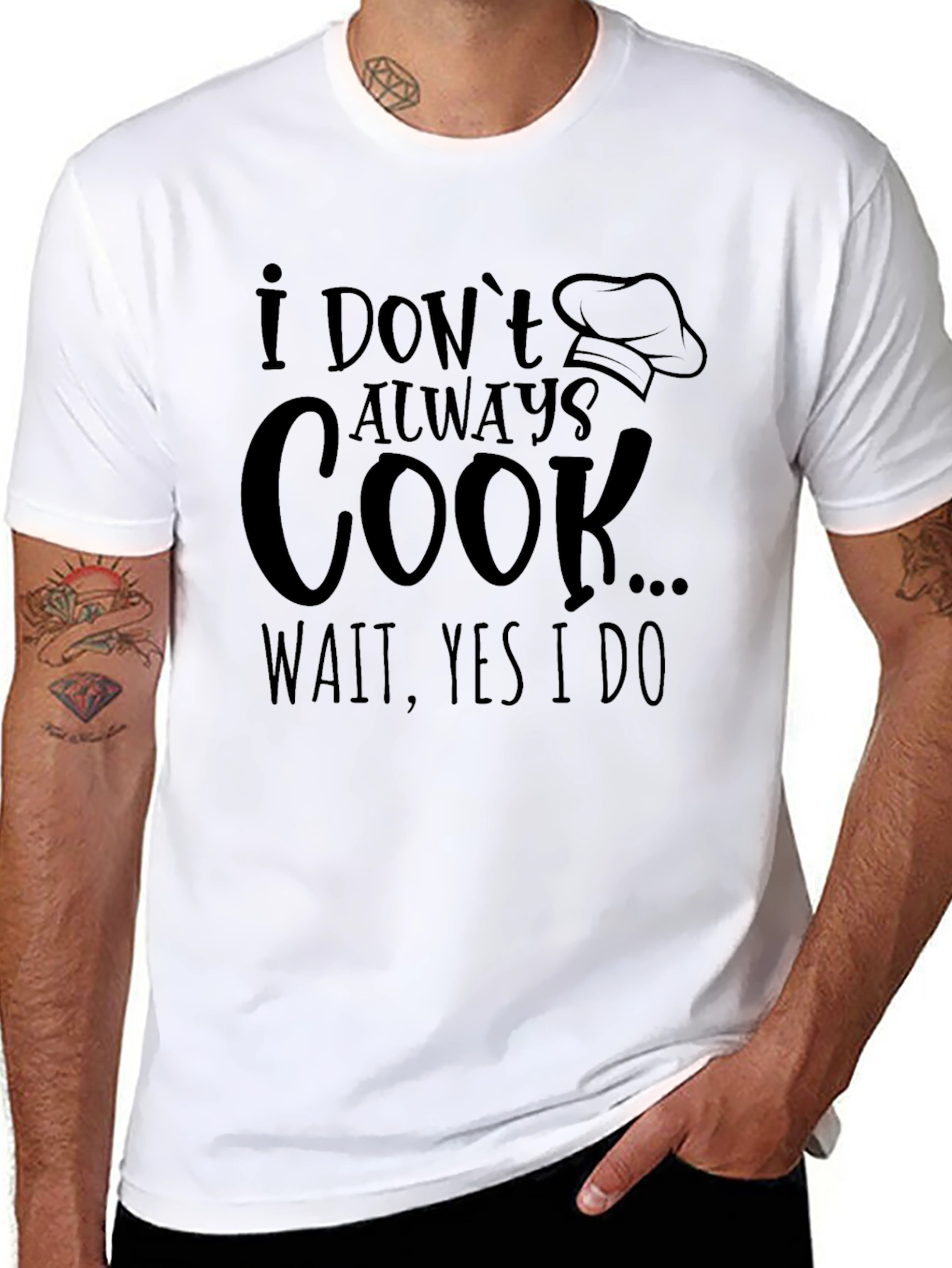 Funny Cook T-Shirt: I Dont Always Cook...