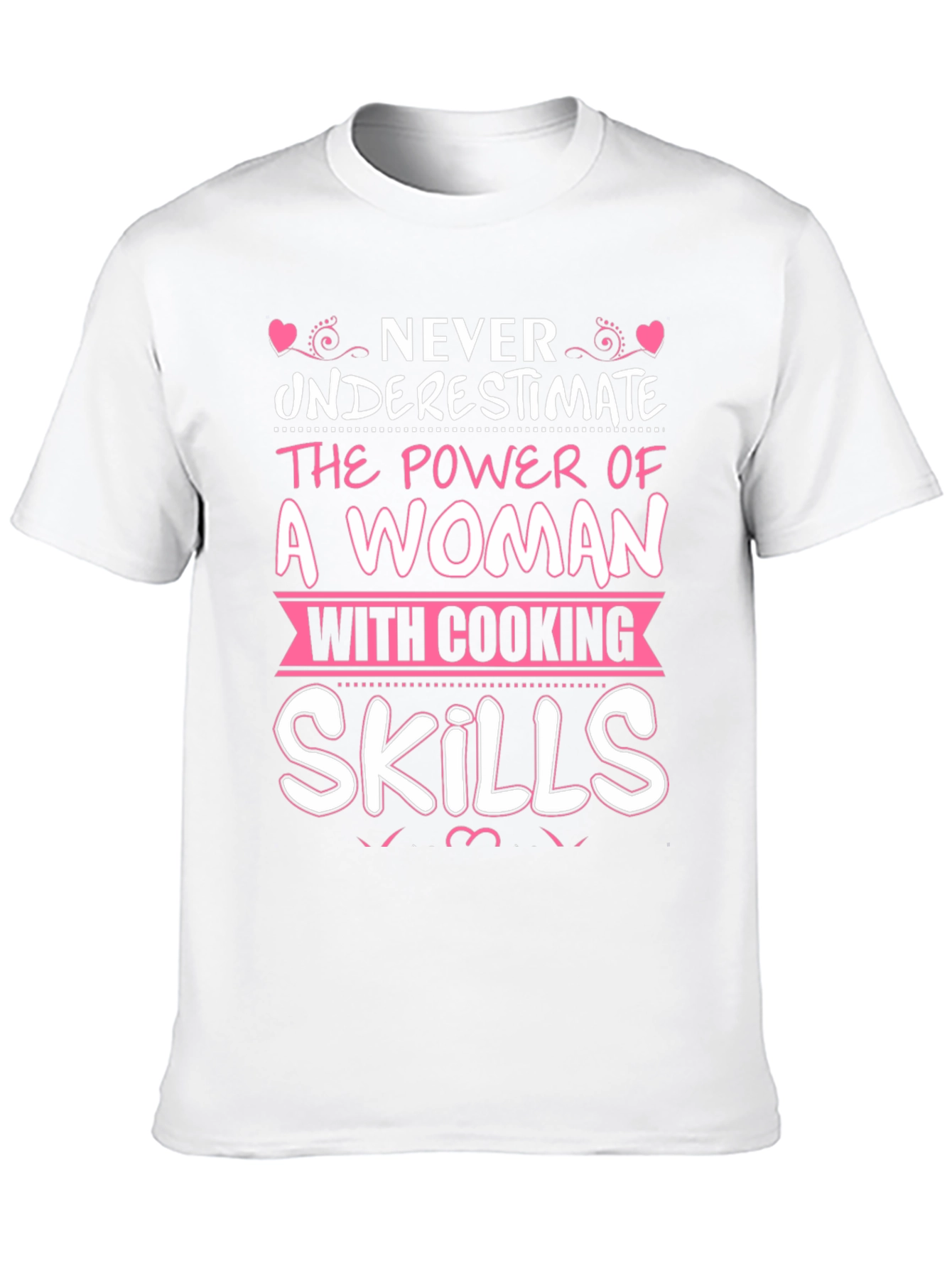 Never Underestimate Woman Cooking Skills T-Shirt