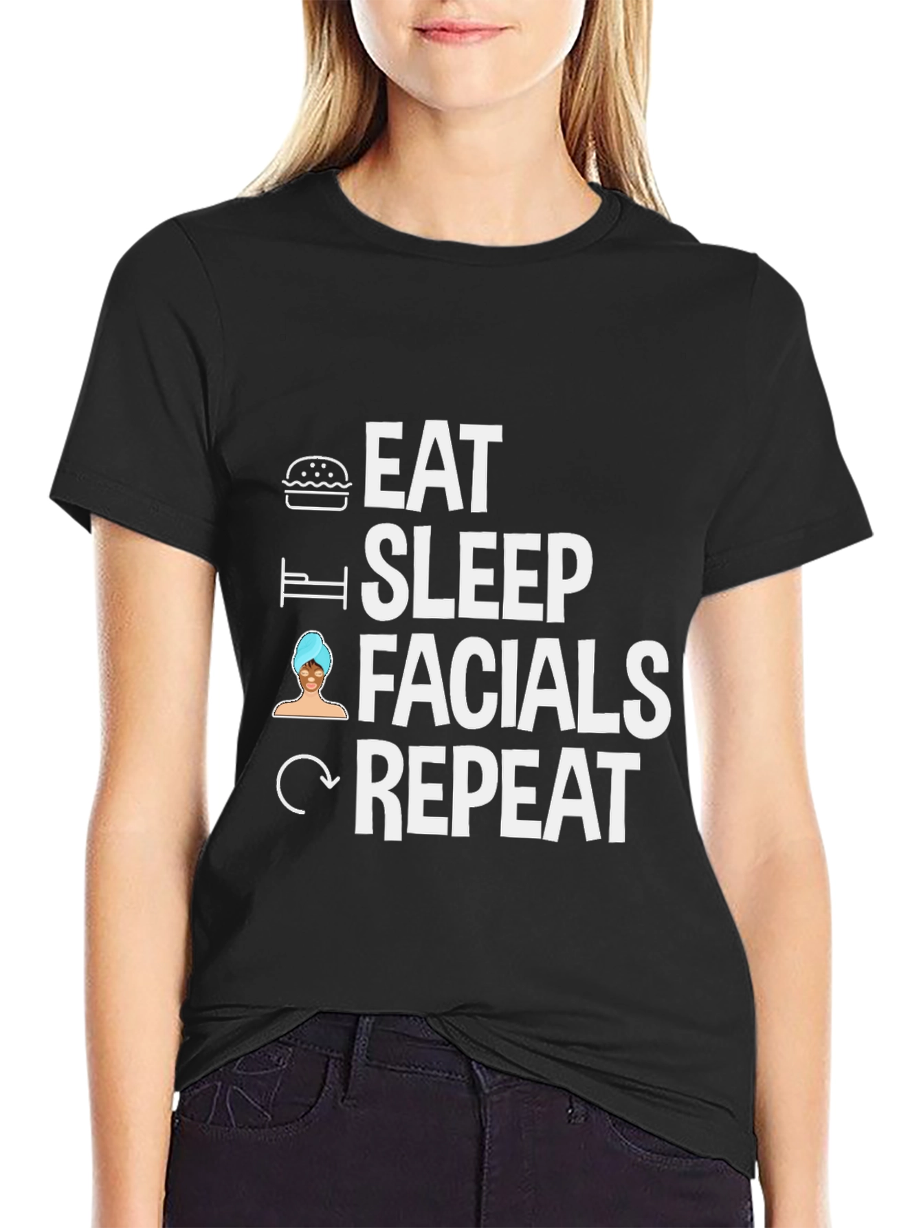Eat Sleep Facials Repeat Black T-Shirt