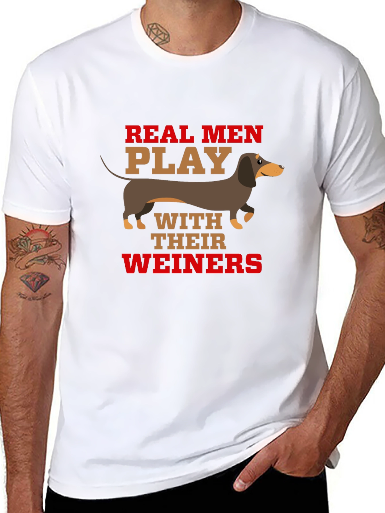 Real Men Play With Their Weiners T-Shirt