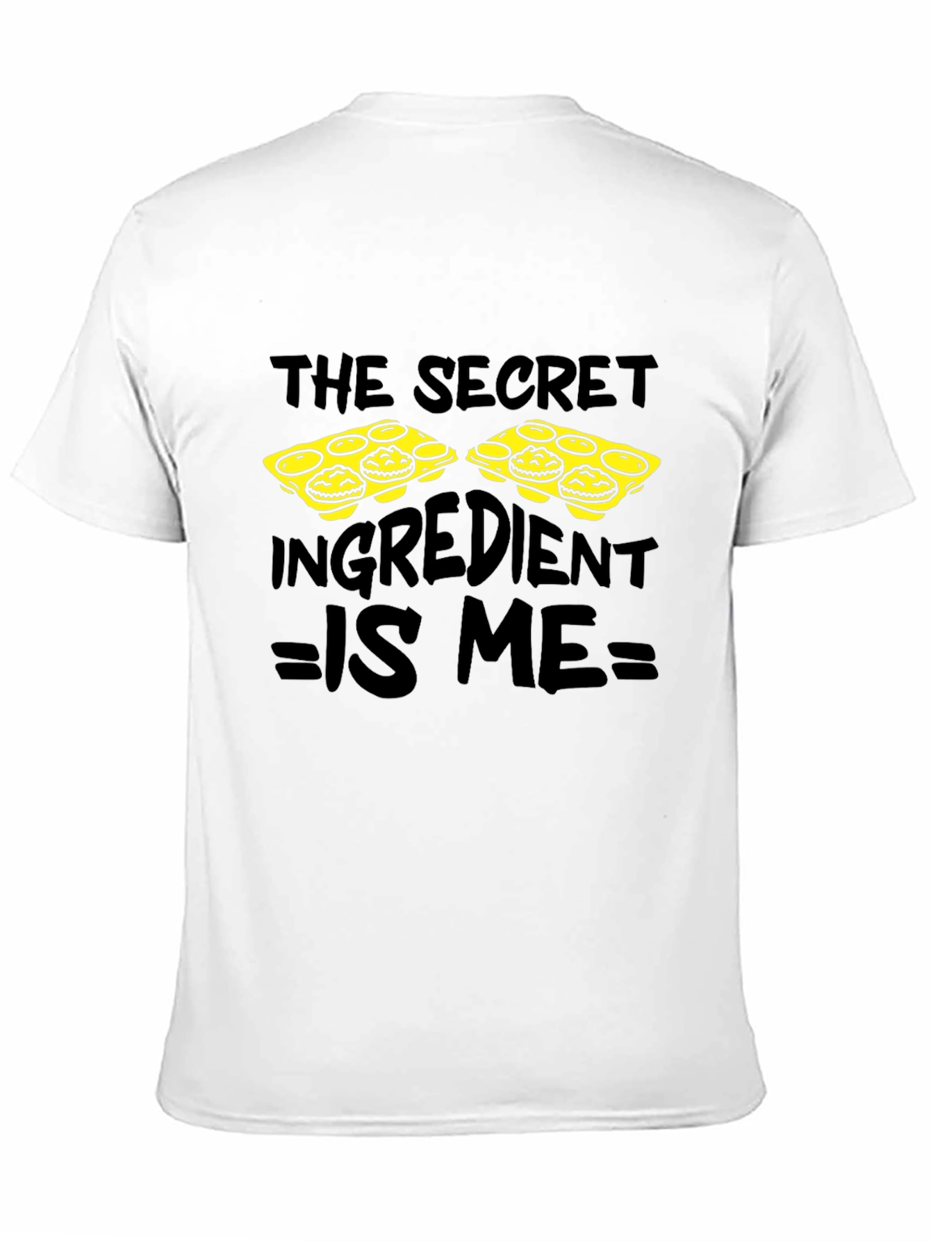 Secret Ingredient is Me Funny Baking T-Shirt