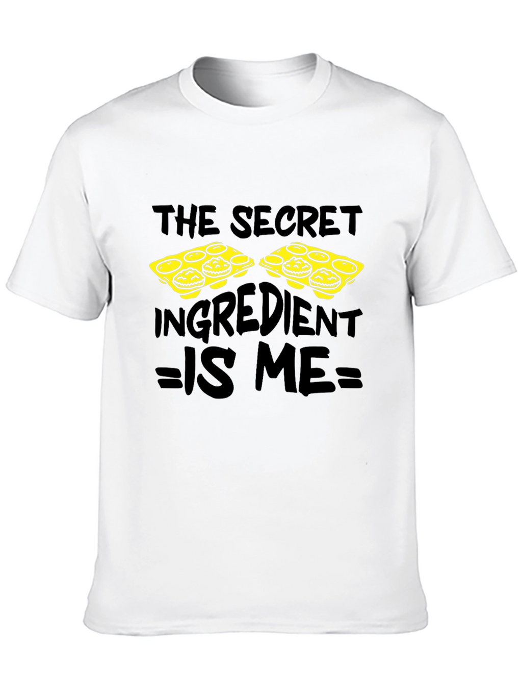 Secret Ingredient is Me Funny Baking T-Shirt